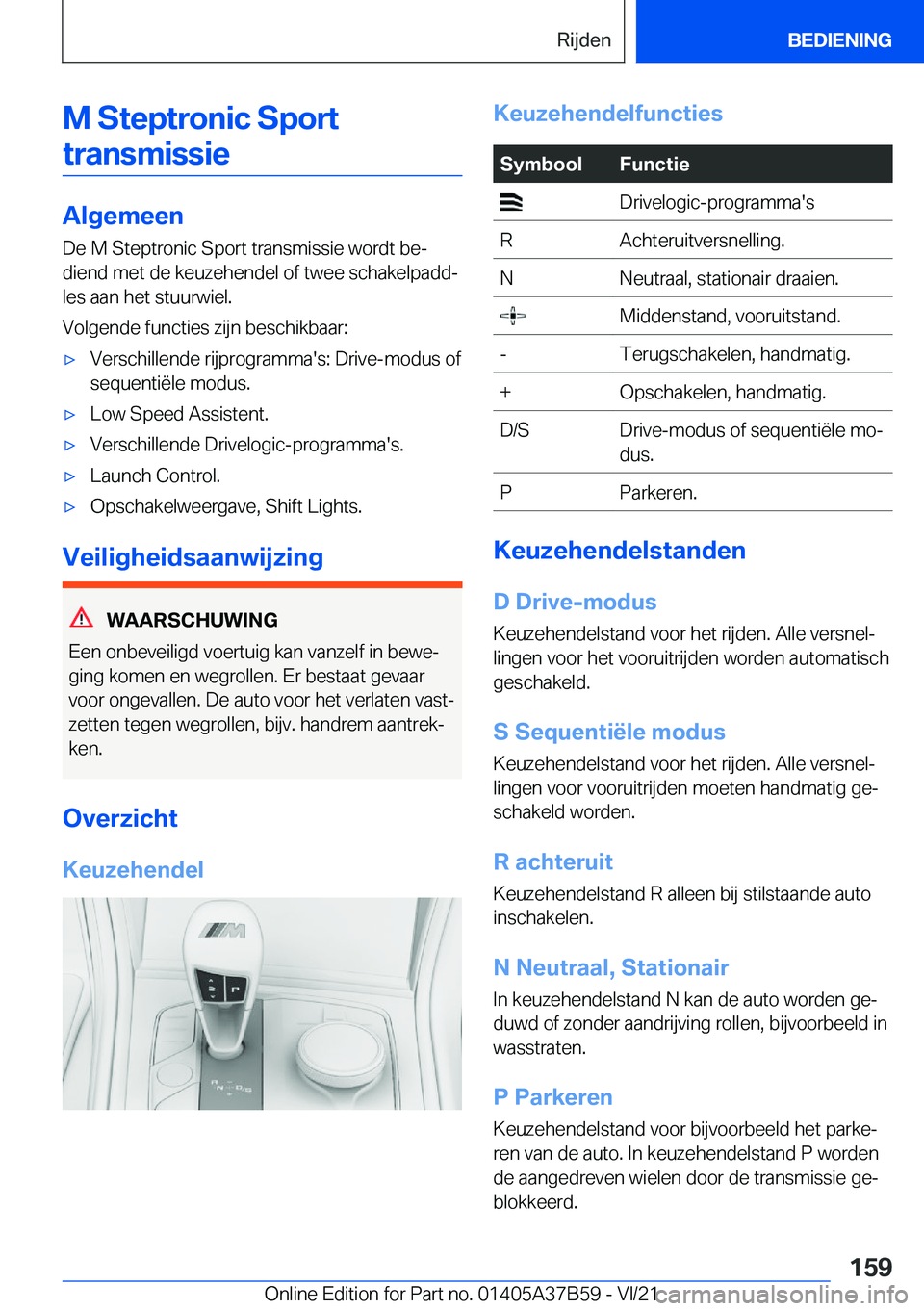 BMW M8 2022  Instructieboekjes (in Dutch) �M��S�t�e�p�t�r�o�n�i�c��S�p�o�r�t�t�r�a�n�s�m�i�s�s�i�e
�A�l�g�e�m�e�e�n
�D�e��M��S�t�e�p�t�r�o�n�i�c��S�p�o�r�t��t�r�a�n�s�m�i�s�s�i�e��w�o�r�d�t��b�ej �d�i�e�n�d��m�e�t��d�e��k�e�u�z�e�