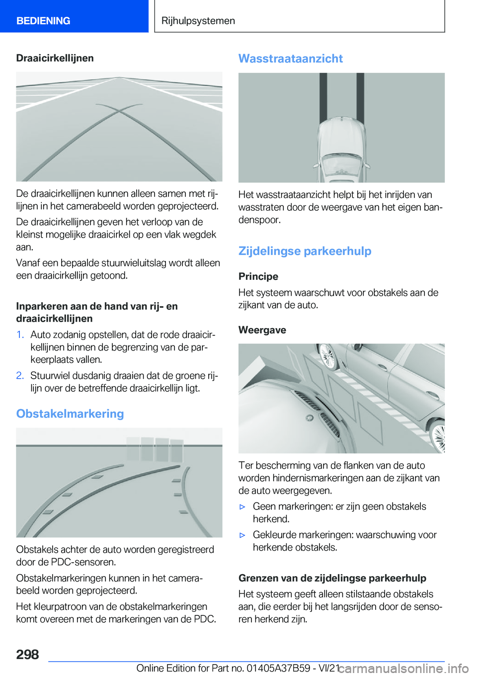 BMW M8 2022  Instructieboekjes (in Dutch) �D�r�a�a�i�c�i�r�k�e�l�l�i�j�n�e�n
�D�e��d�r�a�a�i�c�i�r�k�e�l�l�i�j�n�e�n��k�u�n�n�e�n��a�l�l�e�e�n��s�a�m�e�n��m�e�t��r�i�jj
�l�i�j�n�e�n��i�n��h�e�t��c�a�m�e�r�a�b�e�e�l�d��w�o�r�d�e�n�