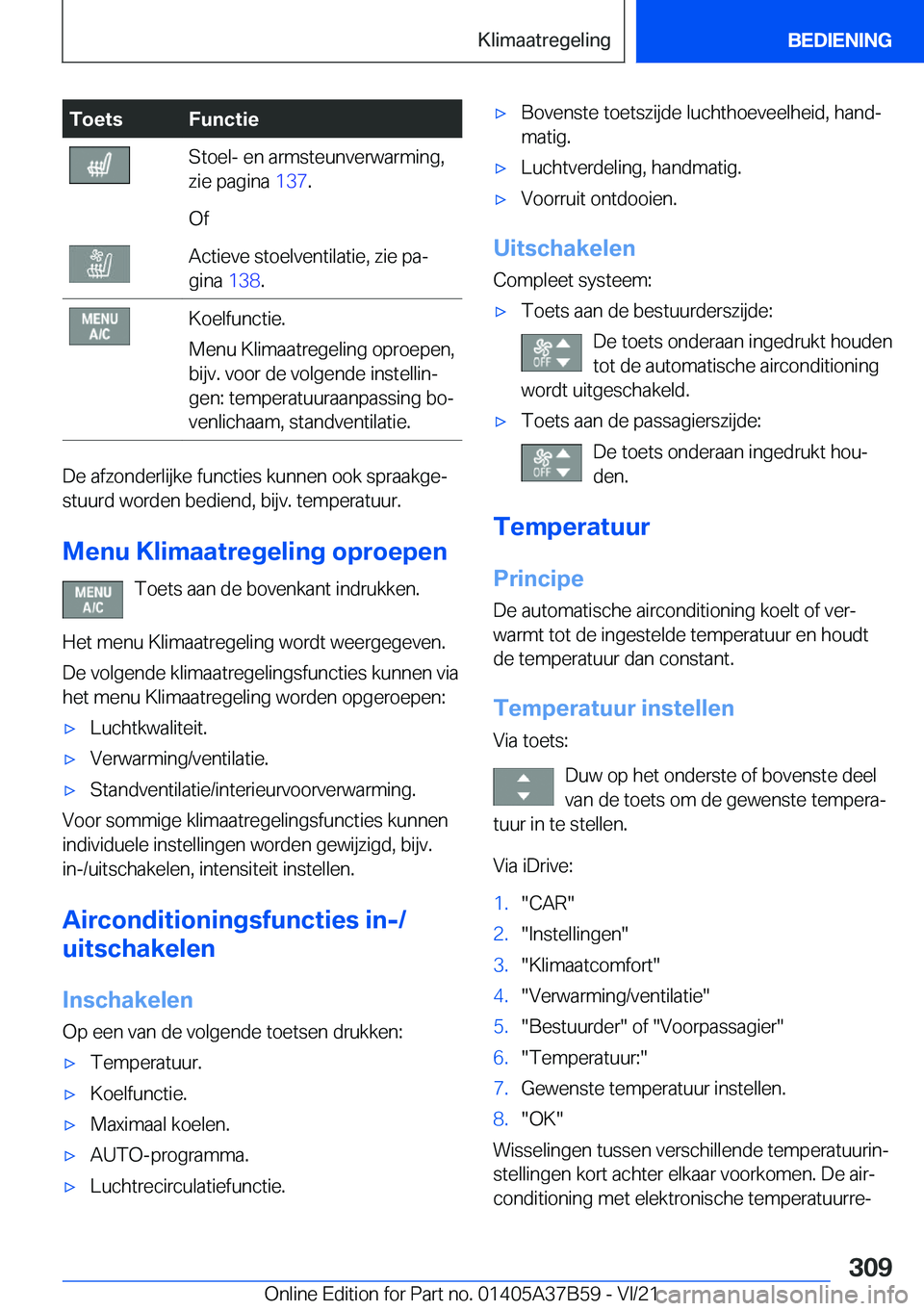 BMW M8 2022  Instructieboekjes (in Dutch) �T�o�e�t�s�F�u�n�c�t�i�e�S�t�o�e�l�-��e�n��a�r�m�s�t�e�u�n�v�e�r�w�a�r�m�i�n�g�,
�z�i�e��p�a�g�i�n�a� �1�3�7�.�O�f�A�c�t�i�e�v�e��s�t�o�e�l�v�e�n�t�i�l�a�t�i�e�,��z�i�e��p�aj
�g�i�n�a� �1�3�8