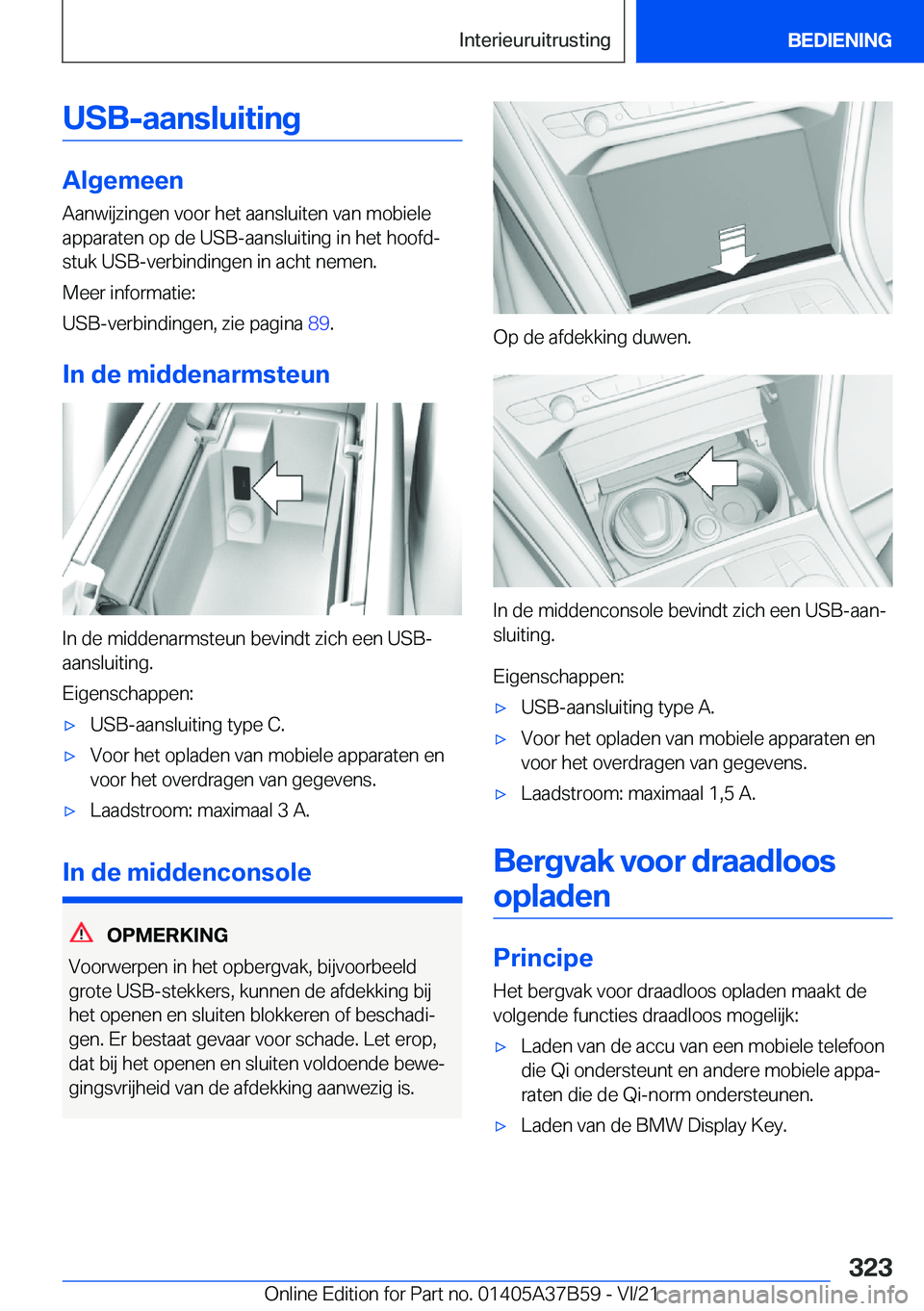 BMW M8 2022  Instructieboekjes (in Dutch) �U�S�Bj�a�a�n�s�l�u�i�t�i�n�g
�A�l�g�e�m�e�e�n
�A�a�n�w�i�j�z�i�n�g�e�n��v�o�o�r��h�e�t��a�a�n�s�l�u�i�t�e�n��v�a�n��m�o�b�i�e�l�e
�a�p�p�a�r�a�t�e�n��o�p��d�e��U�S�B�-�a�a�n�s�l�u�i�t�i�n�g�