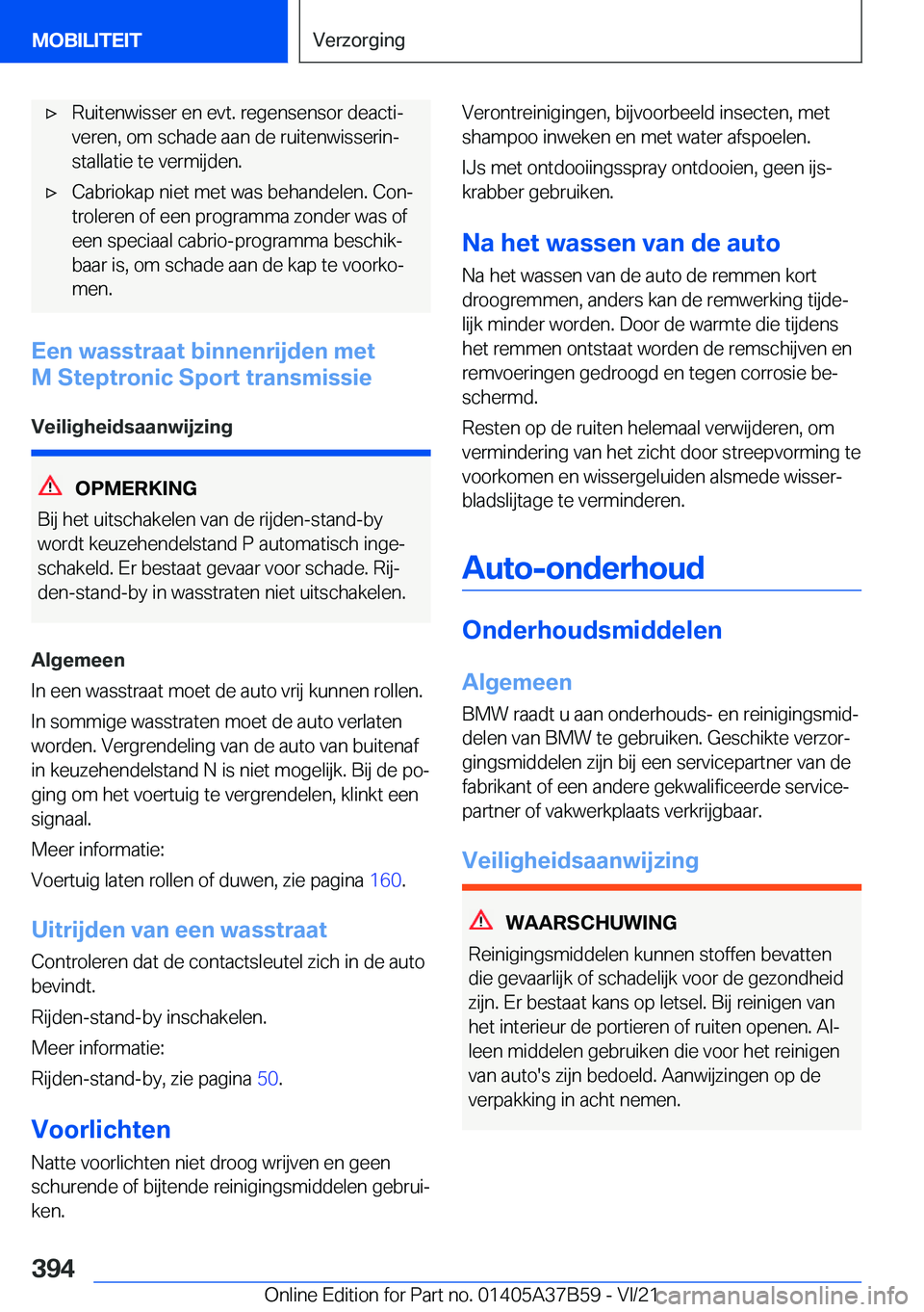 BMW M8 2022  Instructieboekjes (in Dutch) 'x�R�u�i�t�e�n�w�i�s�s�e�r��e�n��e�v�t�.��r�e�g�e�n�s�e�n�s�o�r��d�e�a�c�t�ij�v�e�r�e�n�,��o�m��s�c�h�a�d�e��a�a�n��d�e��r�u�i�t�e�n�w�i�s�s�e�r�i�nj �s�t�a�l�l�a�t�i�e��t�e��v�e�r�m�