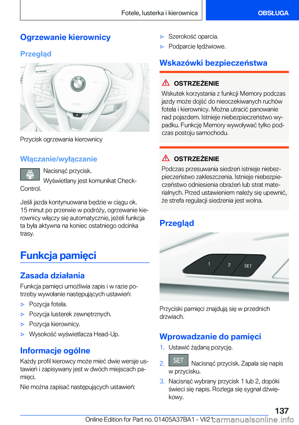 BMW M8 2022  Instrukcja obsługi (in Polish) �O�g�r�z�e�w�a�n�i�e��k�i�e�r�o�w�n�i�c�y
�P�r�z�e�g�l�ą�d
�P�r�z�y�c�i�s�k��o�g�r�z�e�w�a�n�i�a��k�i�e�r�o�w�n�i�c�y
�W�ł�ą�c�z�a�n�i�e�/�w�y�ł�ą�c�z�a�n�i�e �N�a�c�i�s�n�
