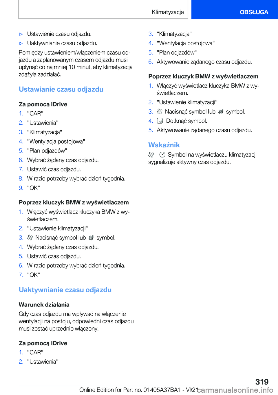 BMW M8 2022  Instrukcja obsługi (in Polish) 'x�U�s�t�a�w�i�e�n�i�e��c�z�a�s�u��o�d�j�a�z�d�u�.'x�U�a�k�t�y�w�n�i�a�n�i�e��c�z�a�s�u��o�d�j�a�z�d�u�.
�P�o�m�i�