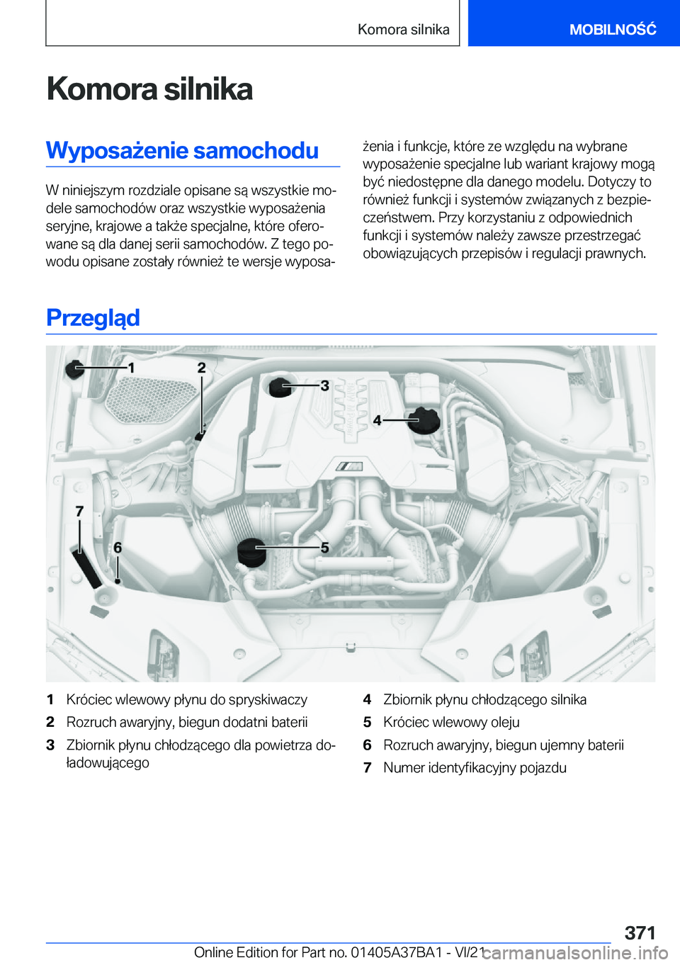 BMW M8 2022  Instrukcja obsługi (in Polish) �K�o�m�o�r�a��s�i�l�n�i�k�a�W�y�p�o�s�a9�e�n�i�e��s�a�m�o�c�h�o�d�u
�W��n�i�n�i�e�j�s�z�y�m��r�o�z�d�z�i�a�l�e��o�p�i�s�a�n�e��s�
