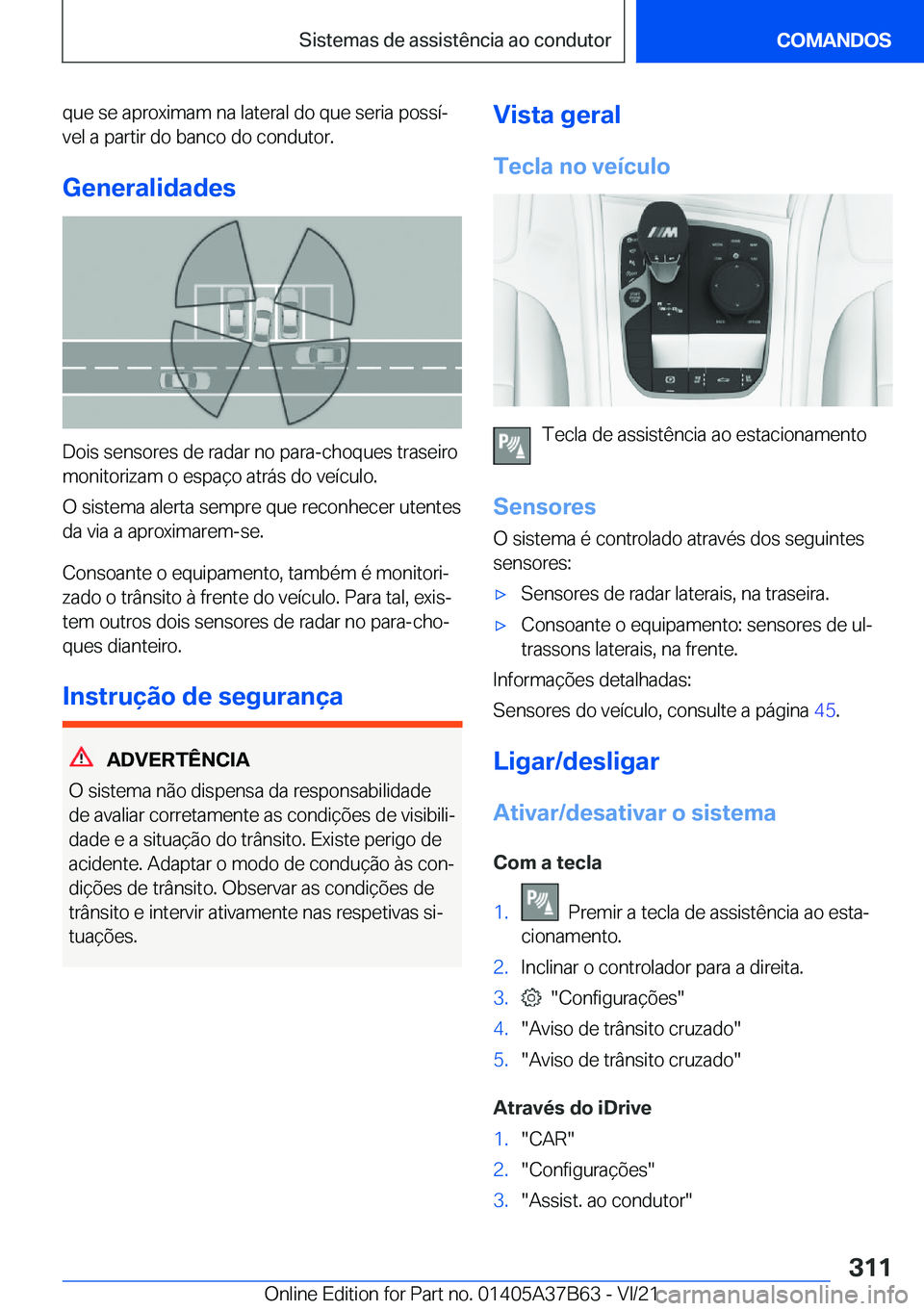 BMW M8 2022  Manual do condutor (in Portuguese) �q�u�e��s�e��a�p�r�o�x�i�m�a�m��n�a��l�a�t�e�r�a�l��d�o��q�u�e��s�e�r�i�a��p�o�s�s�