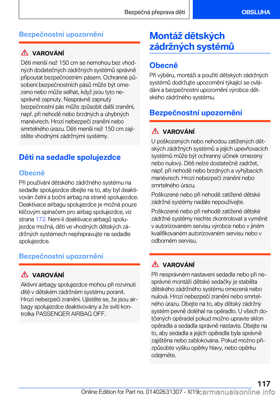 BMW M8 2020  Návod na použití (in Czech) �B�e�z�p�e�č�n�o�s�t�n�