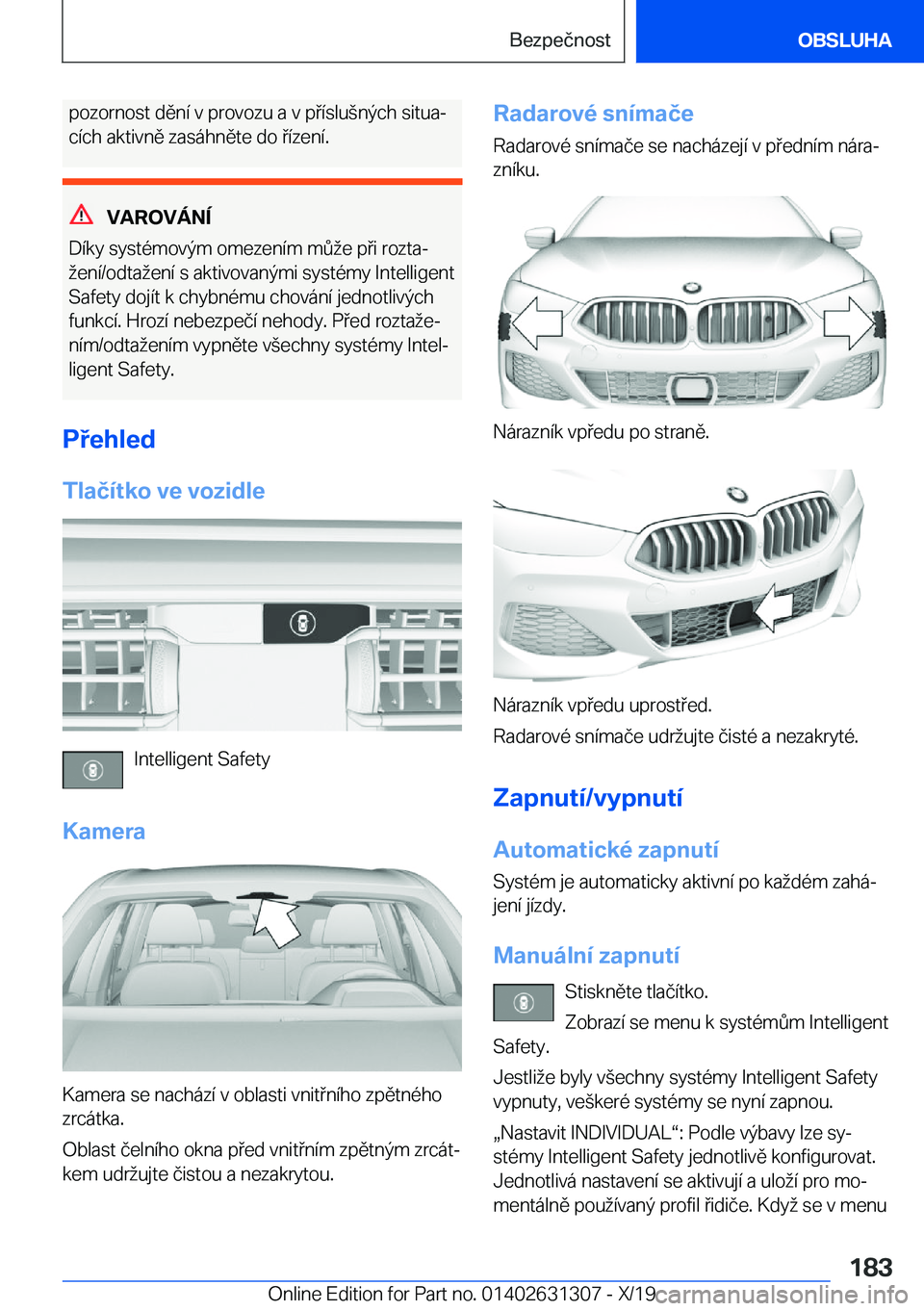 BMW M8 2020  Návod na použití (in Czech) �p�o�z�o�r�n�o�s�t��d�