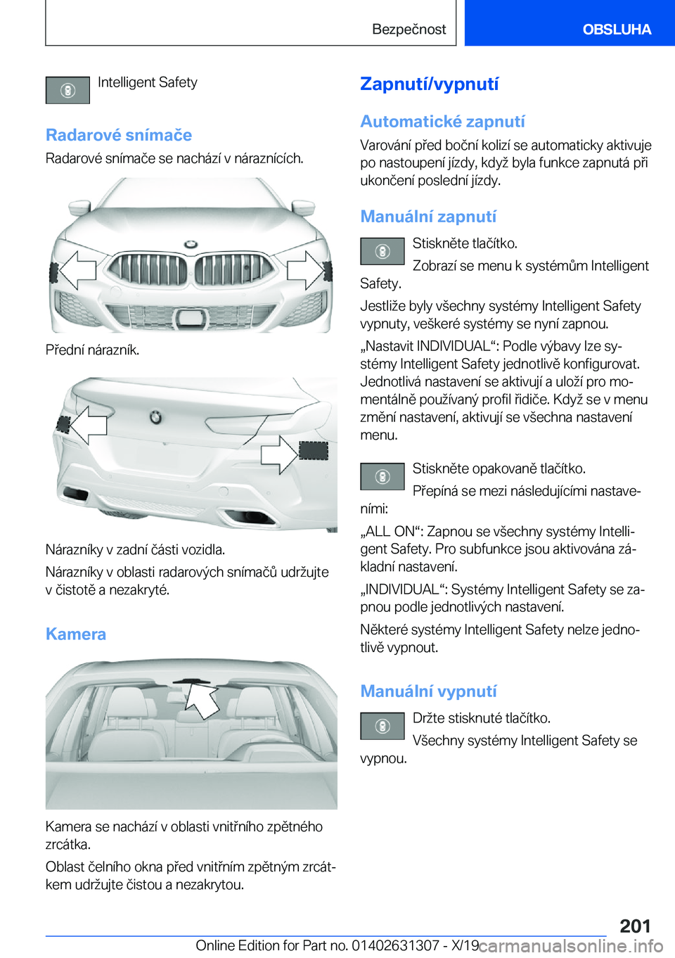 BMW M8 2020  Návod na použití (in Czech) �I�n�t�e�l�l�i�g�e�n�t��S�a�f�e�t�y
�R�a�d�a�r�o�v�