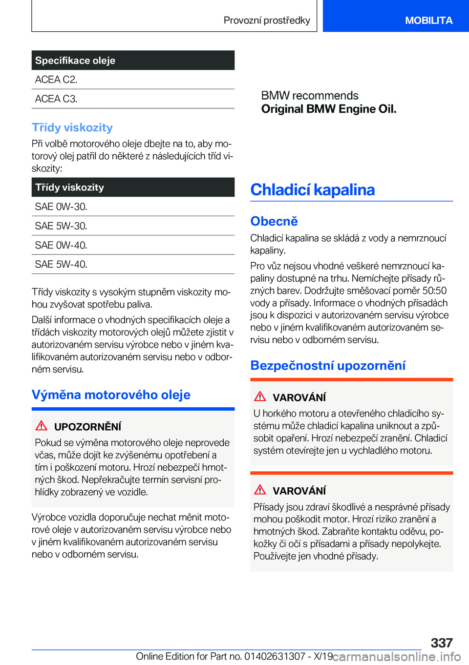BMW M8 2020  Návod na použití (in Czech) �S�p�e�c�i�f�i�k�a�c�e��o�l�e�j�e�A�C�E�A��C�2�.�A�C�E�A��C�3�.
�T�