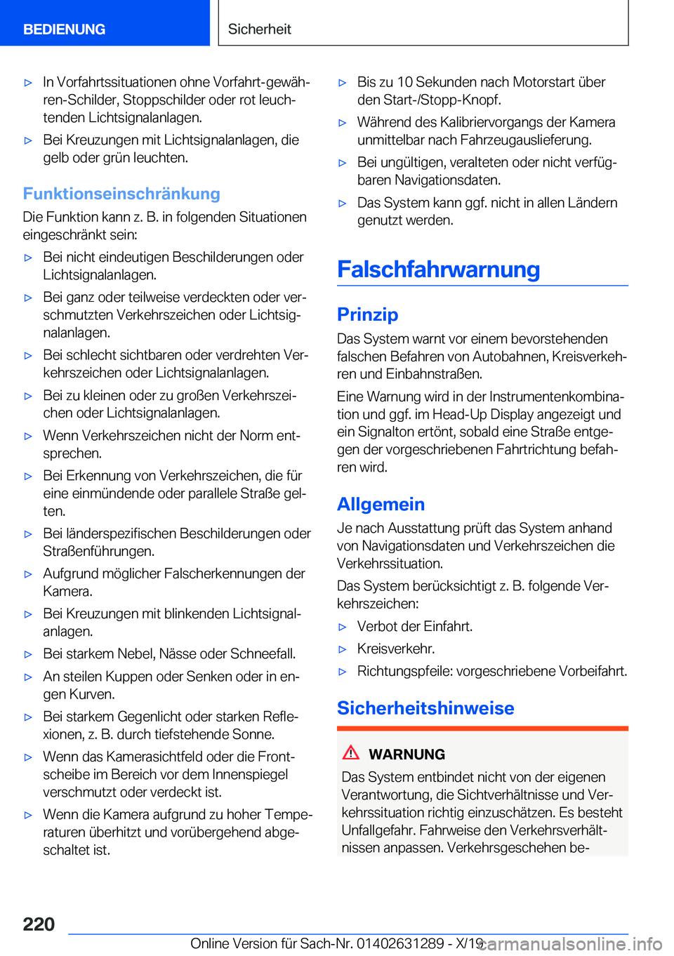 BMW M8 2020  Betriebsanleitungen (in German) 'x�I�n��V�o�r�f�a�h�r�t�s�s�i�t�u�a�t�i�o�n�e�n��o�h�n�e��V�o�r�f�a�h�r�t�-�g�e�w�