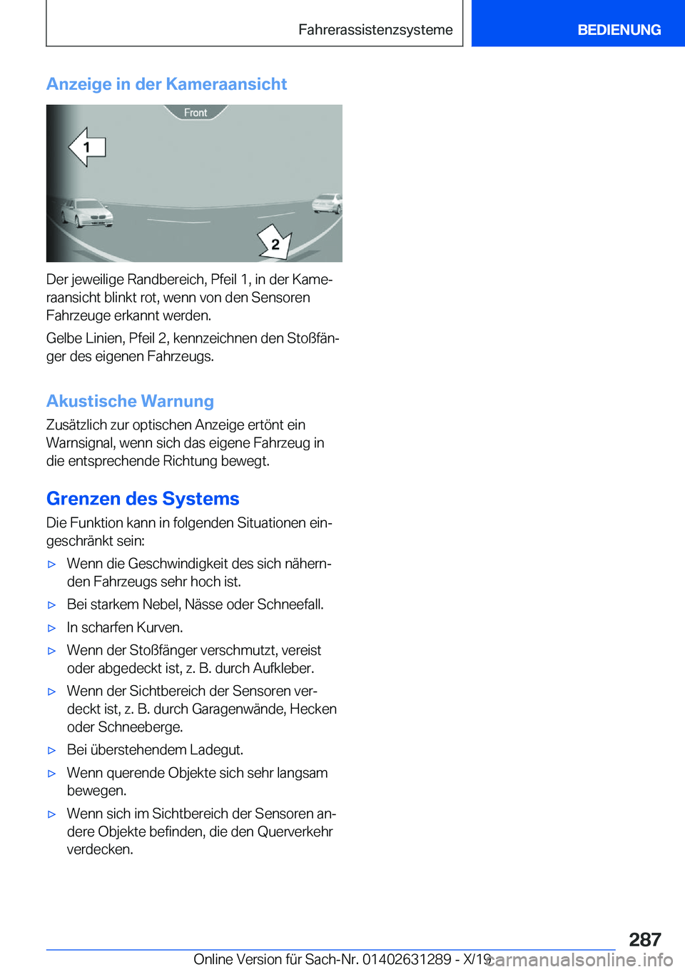 BMW M8 2020  Betriebsanleitungen (in German) �A�n�z�e�i�g�e��i�n��d�e�r��K�a�m�e�r�a�a�n�s�i�c�h�t
�D�e�r��j�e�w�e�i�l�i�g�e��R�a�n�d�b�e�r�e�i�c�h�,��P�f�e�i�l��1�,��i�n��d�e�r��K�a�m�ej
�r�a�a�n�s�i�c�h�t��b�l�i�n�k�t��r�o�t�,��w