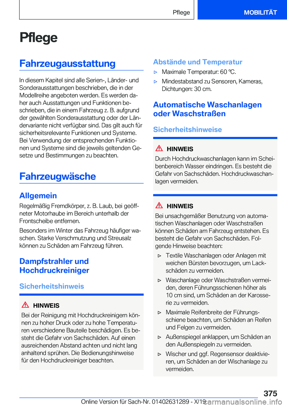 BMW M8 2020  Betriebsanleitungen (in German) �P�f�l�e�g�e�F�a�h�r�z�e�u�g�a�u�s�s�t�a�t�t�u�n�g
�I�n��d�i�e�s�e�m��K�a�p�i�t�e�l��s�i�n�d��a�l�l�e��S�e�r�i�e�n�-�,��L�