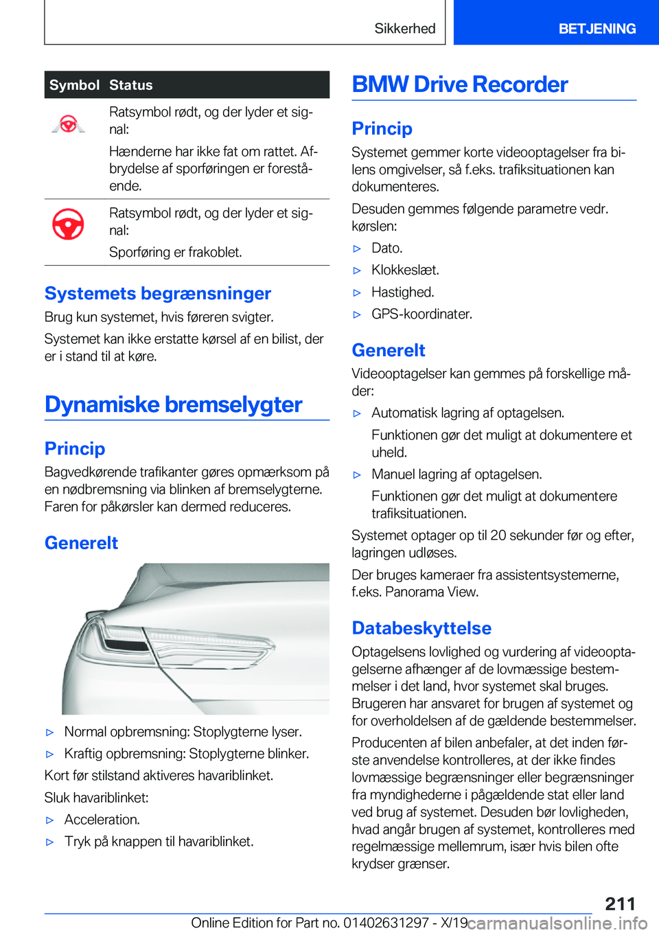 BMW M8 2020  InstruktionsbØger (in Danish) �S�y�m�b�o�l�S�t�a�t�u�s�R�a�t�s�y�m�b�o�l��r�