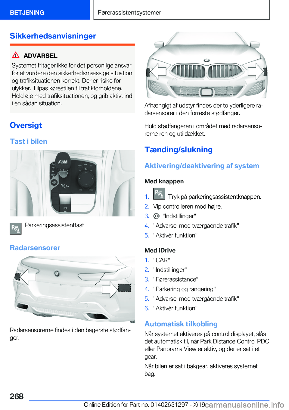 BMW M8 2020  InstruktionsbØger (in Danish) �S�i�k�k�e�r�h�e�d�s�a�n�v�i�s�n�i�n�g�e�r
�A�D�V�A�R�S�E�L
�S�y�s�t�e�m�e�t��f�r�i�t�a�g�e�r��i�k�k�e��f�o�r��d�e�t��p�e�r�s�o�n�l�i�g�e��a�n�s�v�a�r �f�o�r��a�t��v�u�r�d�e�r�e��d�e�n��s�i�