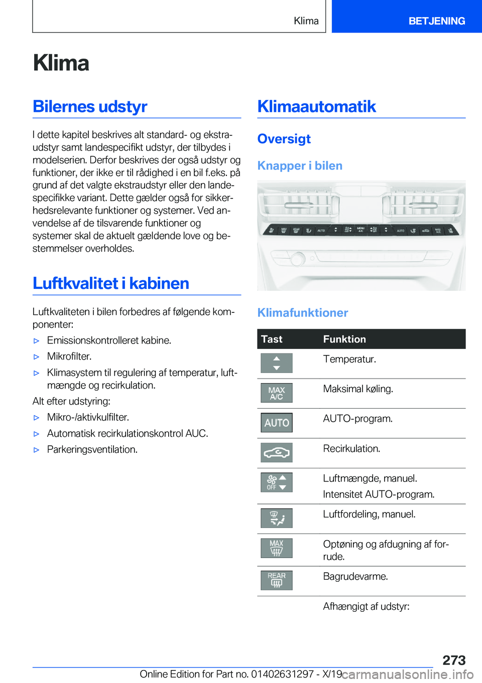 BMW M8 2020  InstruktionsbØger (in Danish) �K�l�i�m�a�B�i�l�e�r�n�e�s��u�d�s�t�y�r
�I��d�e�t�t�e��k�a�p�i�t�e�l��b�e�s�k�r�i�v�e�s��a�l�t��s�t�a�n�d�a�r�d�-��o�g��e�k�s�t�r�aj
�u�d�s�t�y�r��s�a�m�t��l�a�n�d�e�s�p�e�c�i�f�i�k�t��u�d