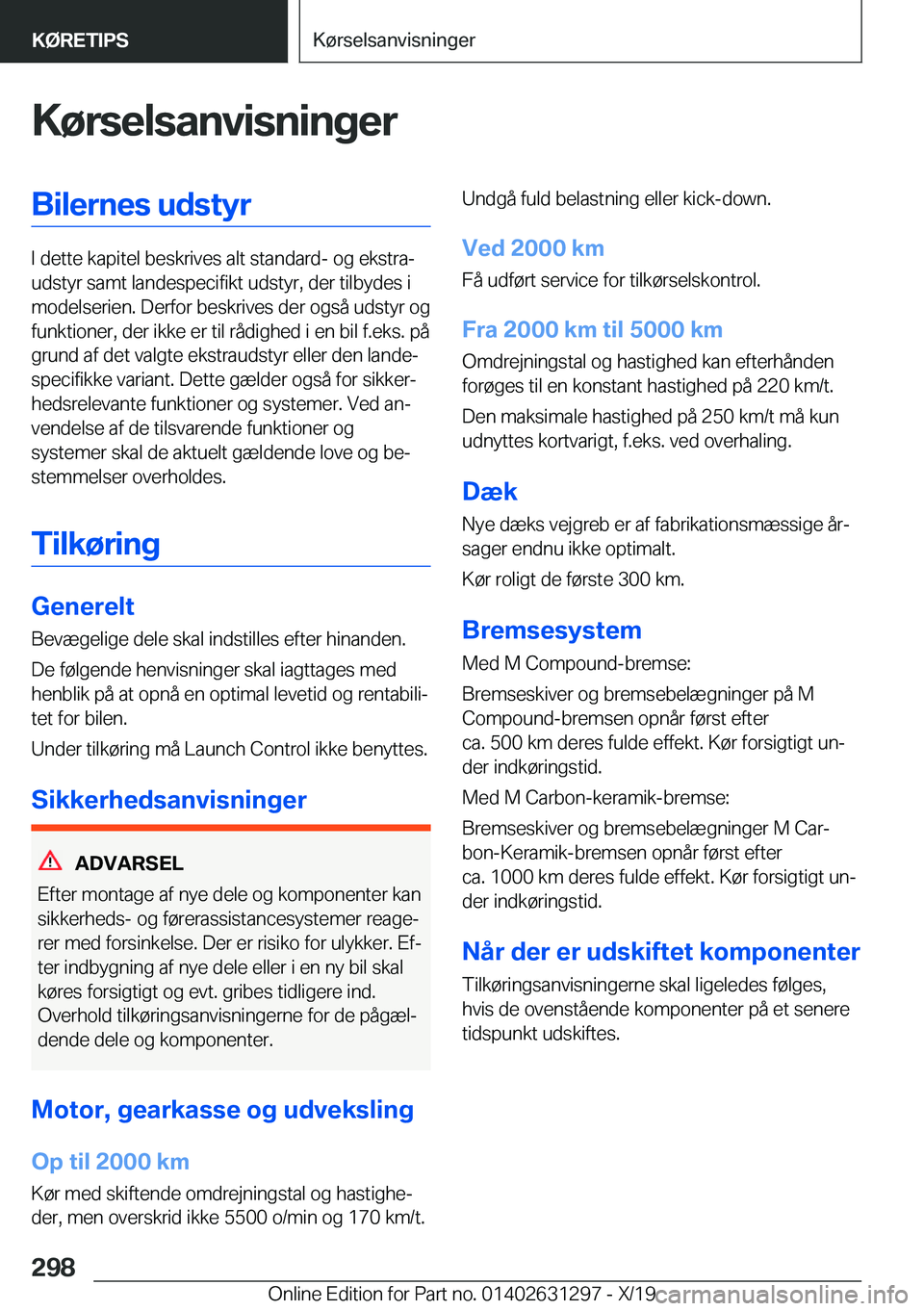 BMW M8 2020  InstruktionsbØger (in Danish) �K�