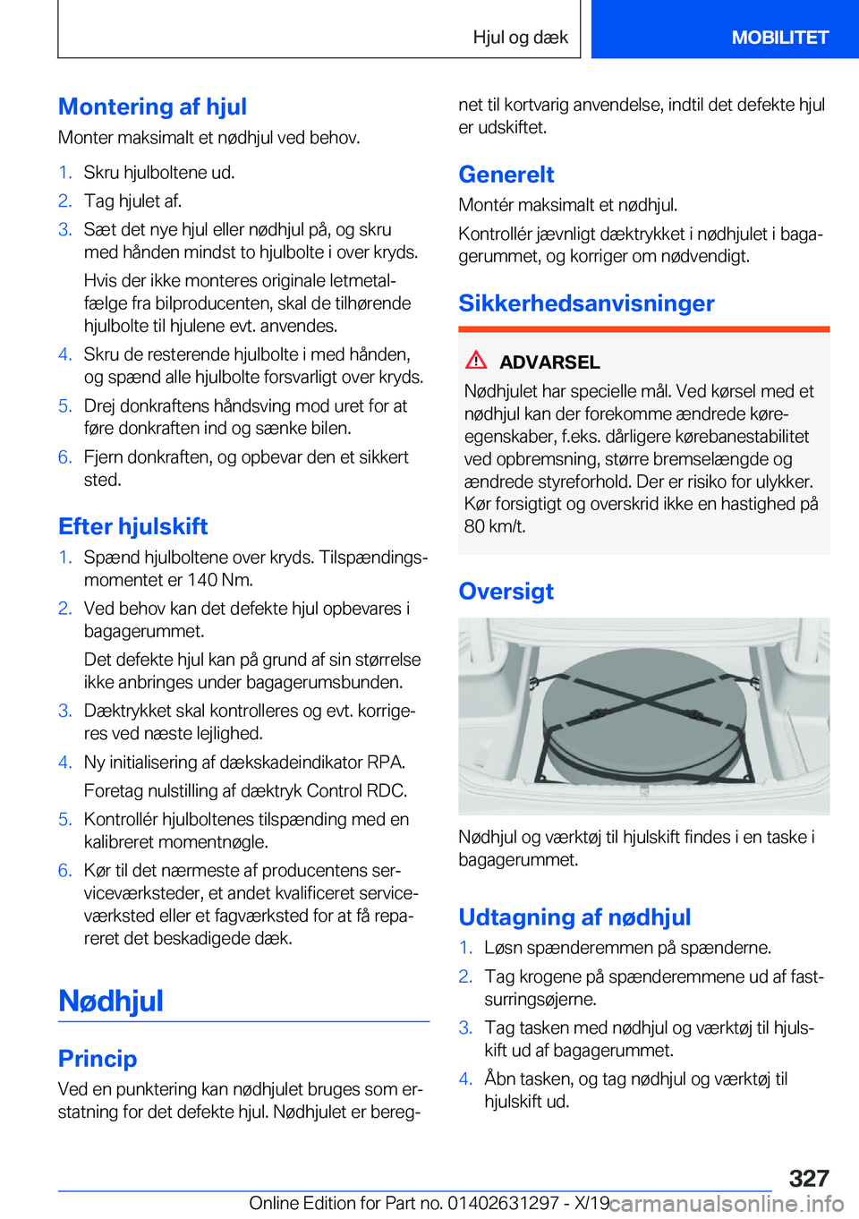 BMW M8 2020  InstruktionsbØger (in Danish) �M�o�n�t�e�r�i�n�g��a�f��h�j�u�l
�M�o�n�t�e�r��m�a�k�s�i�m�a�l�t��e�t��n�