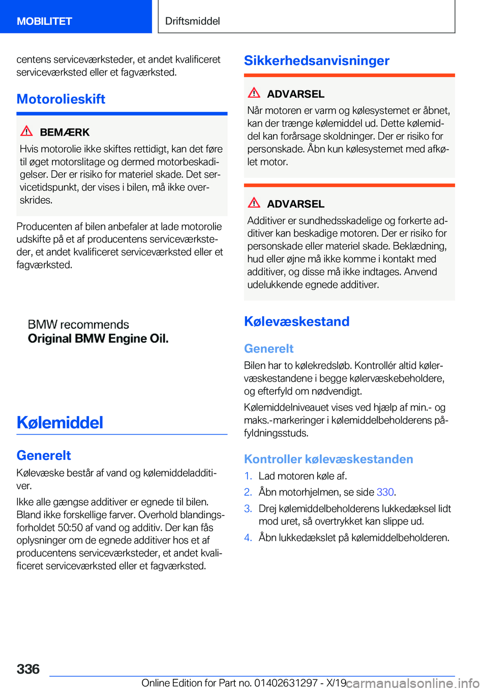 BMW M8 2020  InstruktionsbØger (in Danish) �c�e�n�t�e�n�s��s�e�r�v�i�c�e�v�æ�r�k�s�t�e�d�e�r�,��e�t��a�n�d�e�t��k�v�a�l�i�f�i�c�e�r�e�t
�s�e�r�v�i�c�e�v�æ�r�k�s�t�e�d��e�l�l�e�r��e�t��f�a�g�v�æ�r�k�s�t�e�d�.
�M�o�t�o�r�o�l�i�e�s�k�i�