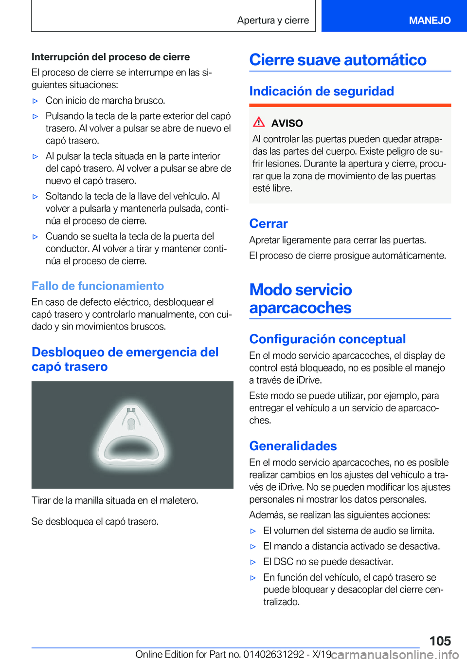 BMW M8 2020  Manuales de Empleo (in Spanish) �I�n�t�e�r�r�u�p�c�i�
