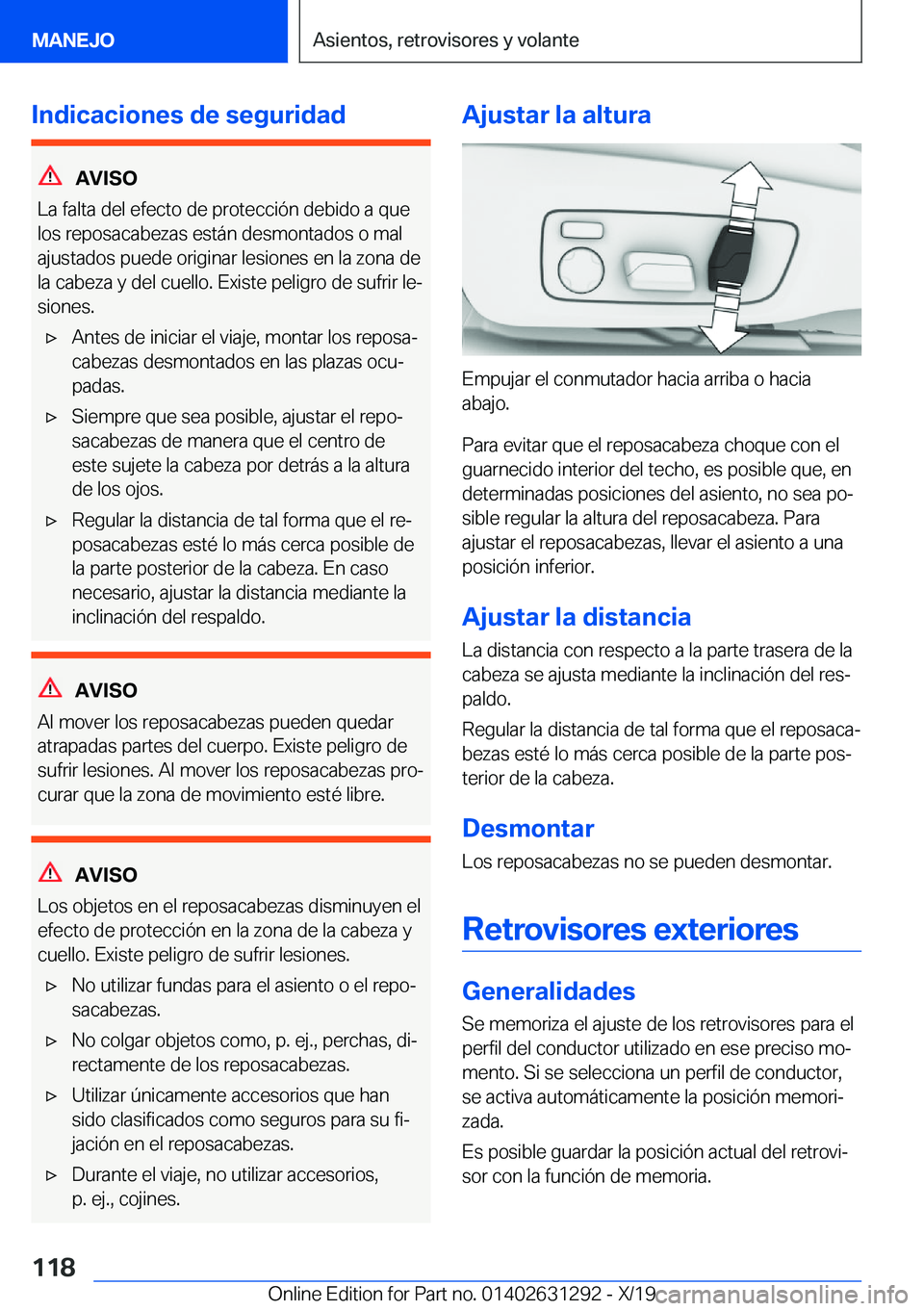 BMW M8 2020  Manuales de Empleo (in Spanish) �I�n�d�i�c�a�c�i�o�n�e�s��d�e��s�e�g�u�r�i�d�a�d
�A�V�I�S�O
�L�a��f�a�l�t�a��d�e�l��e�f�e�c�t�o��d�e��p�r�o�t�e�c�c�i�