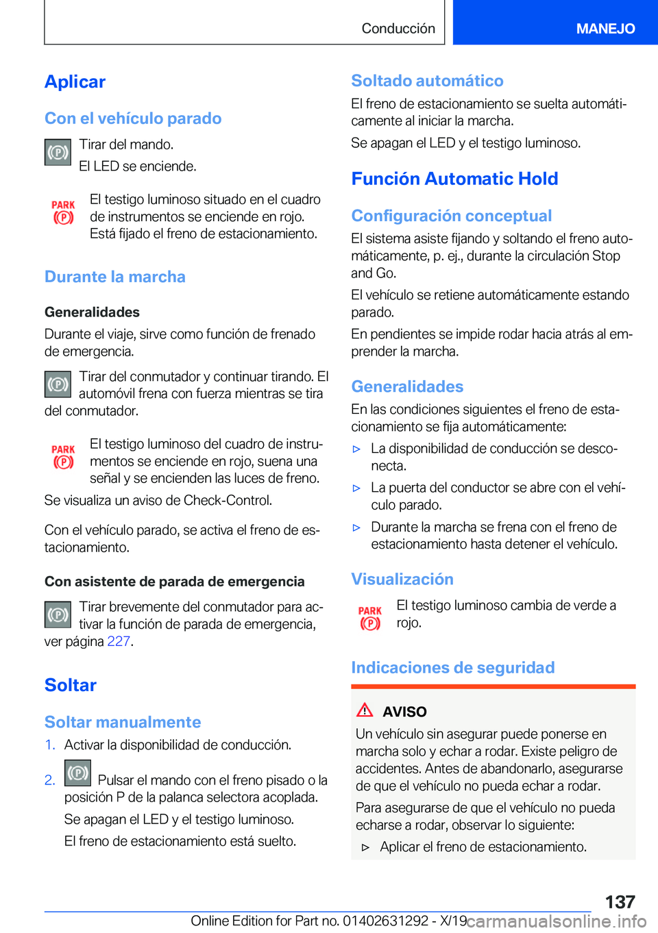 BMW M8 2020  Manuales de Empleo (in Spanish) �A�p�l�i�c�a�r�C�o�n��e�l��v�e�h�