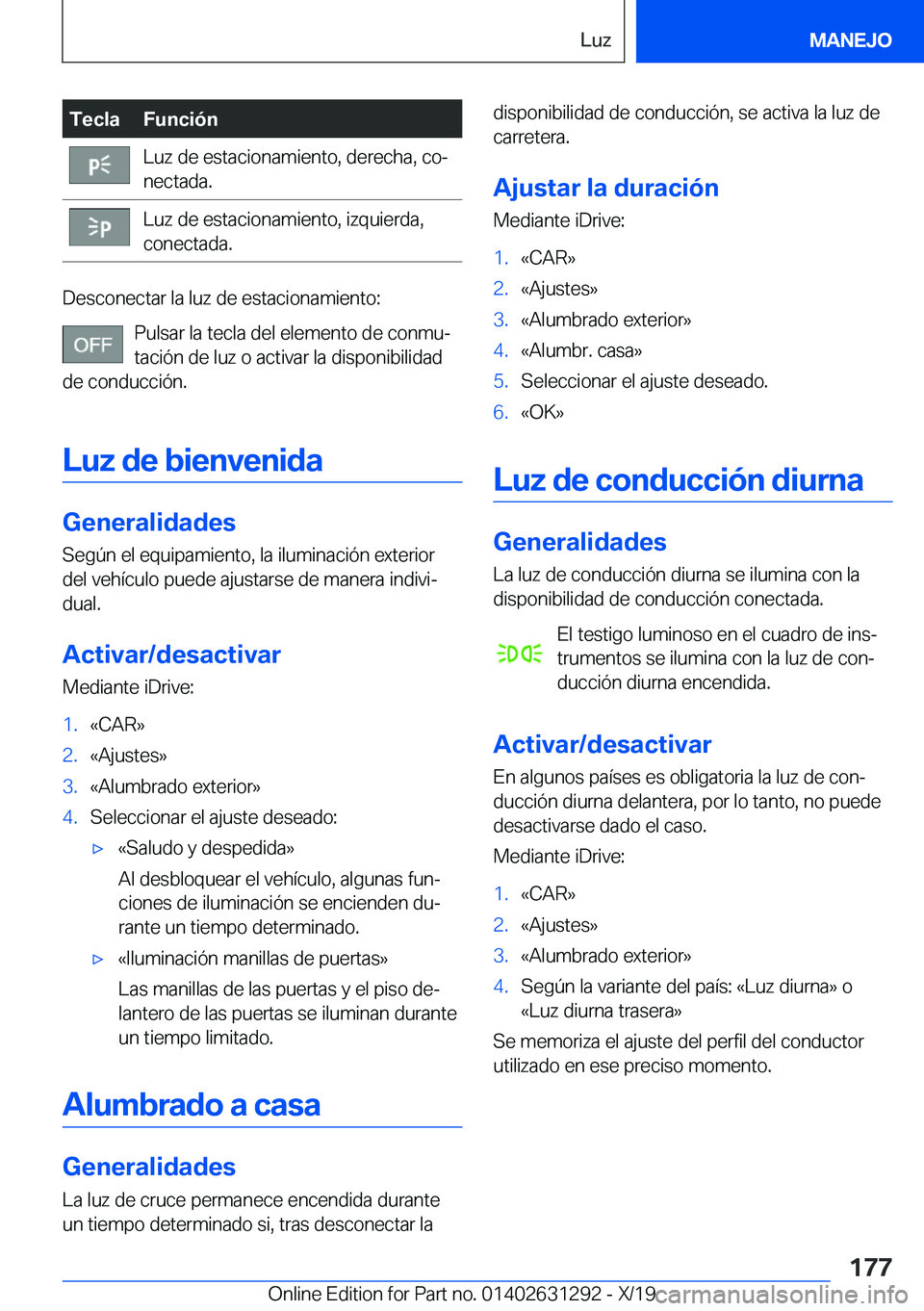 BMW M8 2020  Manuales de Empleo (in Spanish) �T�e�c�l�a�F�u�n�c�i�