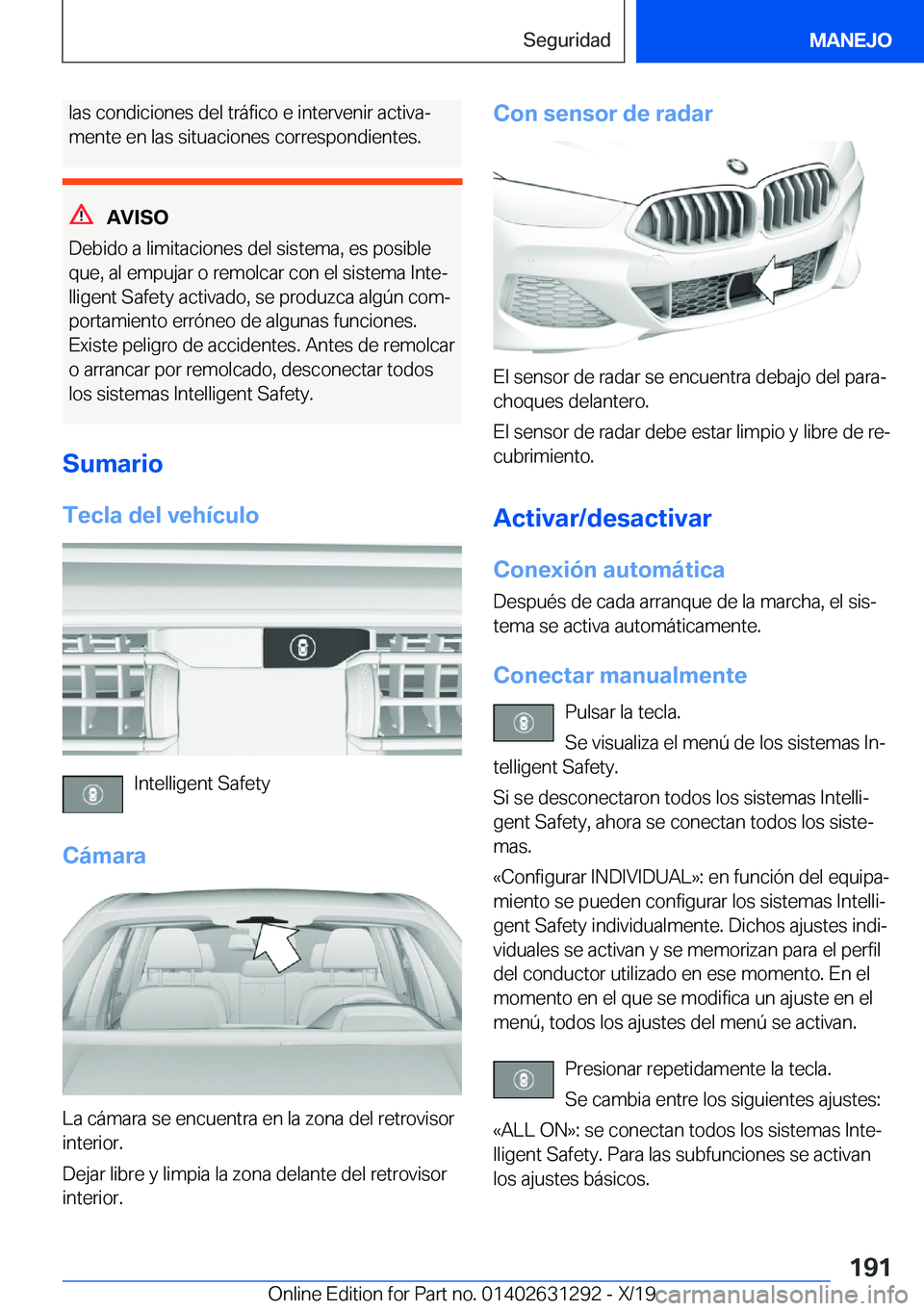 BMW M8 2020  Manuales de Empleo (in Spanish) �l�a�s��c�o�n�d�i�c�i�o�n�e�s��d�e�l��t�r�