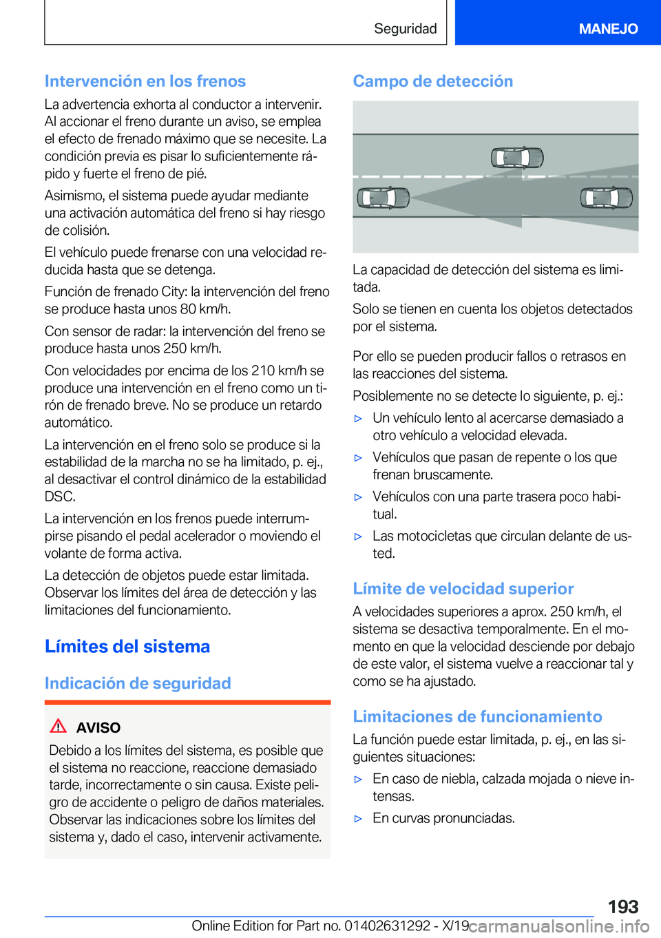 BMW M8 2020  Manuales de Empleo (in Spanish) �I�n�t�e�r�v�e�n�c�i�