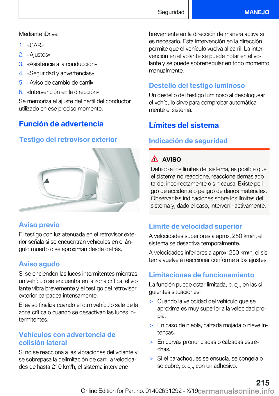 BMW M8 2020  Manuales de Empleo (in Spanish) �M�e�d�i�a�n�t�e��i�D�r�i�v�e�:�1�.�«�C�A�R�{�2�.�«�A�j�u�s�t�e�s�{�3�.�«�A�s�i�s�t�e�n�c�i�a��a��l�a��c�o�n�d�u�c�c�i�