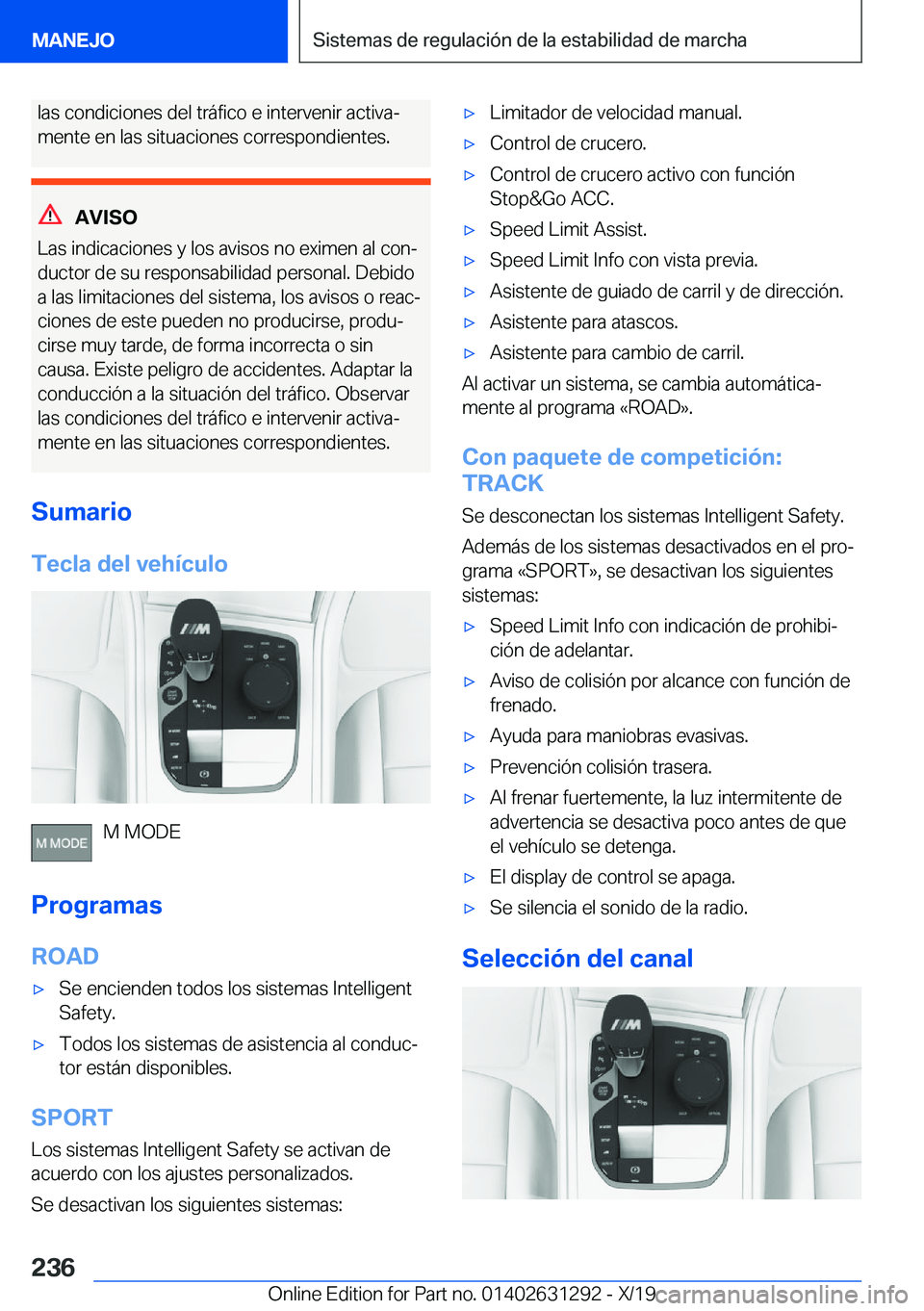 BMW M8 2020  Manuales de Empleo (in Spanish) �l�a�s��c�o�n�d�i�c�i�o�n�e�s��d�e�l��t�r�
