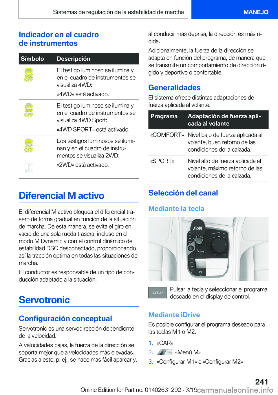 BMW M8 2020  Manuales de Empleo (in Spanish) �I�n�d�i�c�a�d�o�r��e�n��e�l��c�u�a�d�r�o
�d�e��i�n�s�t�r�u�m�e�n�t�o�s�S�