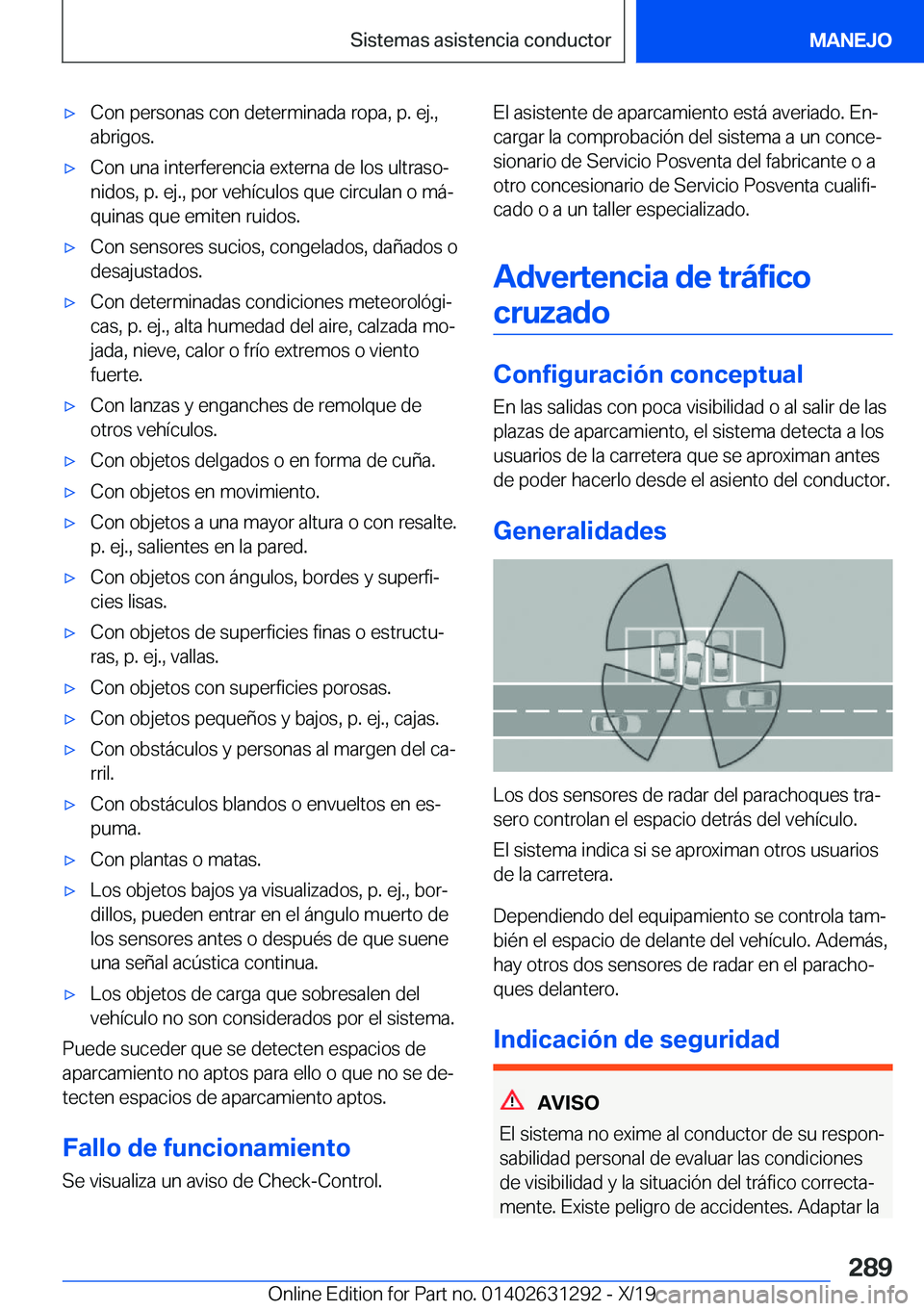 BMW M8 2020  Manuales de Empleo (in Spanish) x�C�o�n��p�e�r�s�o�n�a�s��c�o�n��d�e�t�e�r�m�i�n�a�d�a��r�o�p�a�,��p�.��e�j�.�,�a�b�r�i�g�o�s�.x�C�o�n��u�n�a��i�n�t�e�r�f�e�r�e�n�c�i�a��e�x�t�e�r�n�a��d�e��l�o�s��u�l�t�r�a�s�oª�n�i�