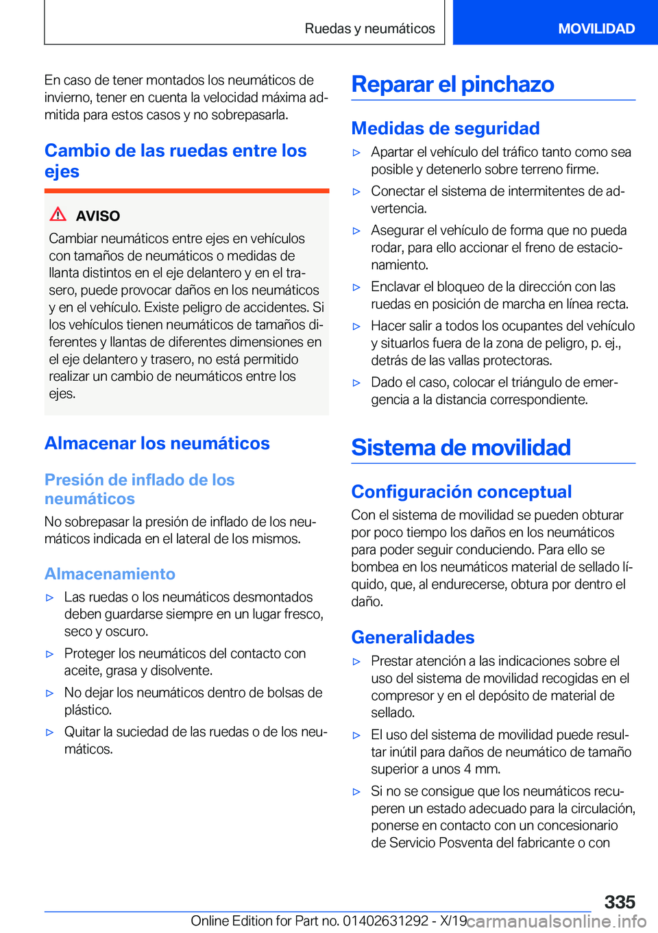 BMW M8 2020  Manuales de Empleo (in Spanish) �E�n��c�a�s�o��d�e��t�e�n�e�r��m�o�n�t�a�d�o�s��l�o�s��n�e�u�m�