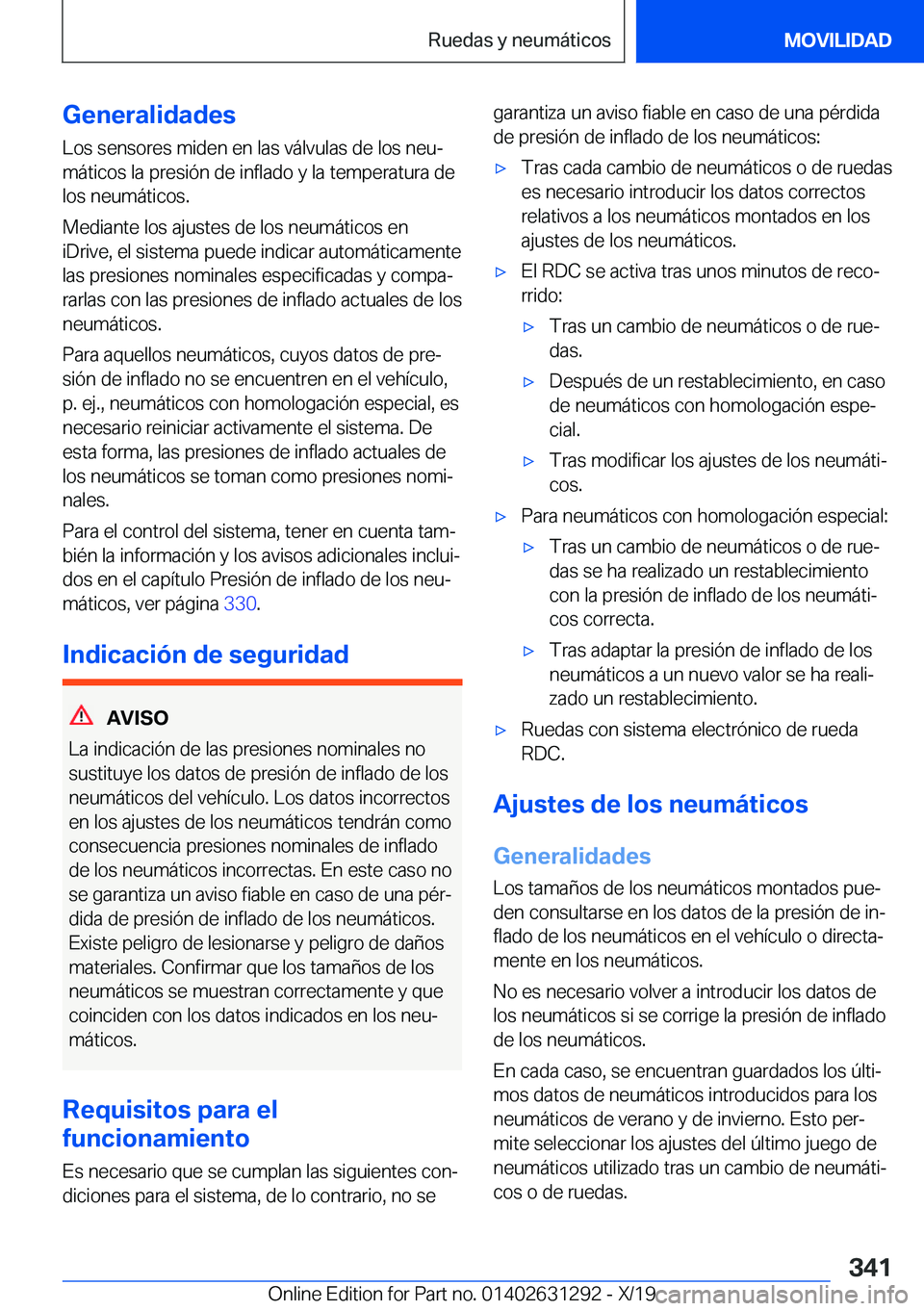BMW M8 2020  Manuales de Empleo (in Spanish) �G�e�n�e�r�a�l�i�d�a�d�e�s
�L�o�s��s�e�n�s�o�r�e�s��m�i�d�e�n��e�n��l�a�s��v�