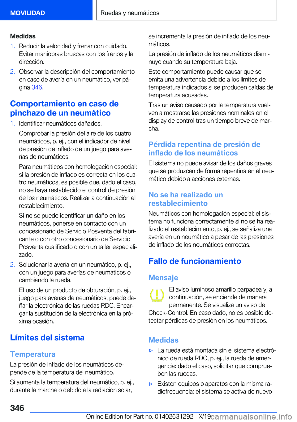 BMW M8 2020  Manuales de Empleo (in Spanish) �M�e�d�i�d�a�s�1�.�R�e�d�u�c�i�r��l�a��v�e�l�o�c�i�d�a�d��y��f�r�e�n�a�r��c�o�n��c�u�i�d�a�d�o�.�E�v�i�t�a�r��m�a�n�i�o�b�r�a�s��b�r�u�s�c�a�s��c�o�n��l�o�s��f�r�e�n�o�s��y��l�a
�d�i�r�e�