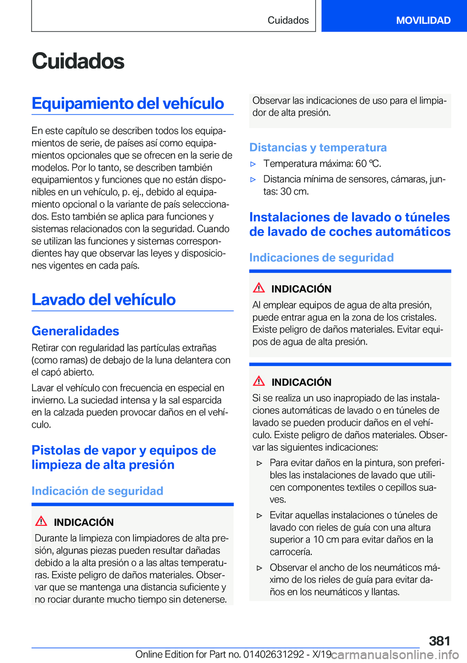BMW M8 2020  Manuales de Empleo (in Spanish) �C�u�i�d�a�d�o�s�E�q�u�i�p�a�m�i�e�n�t�o��d�e�l��v�e�h�