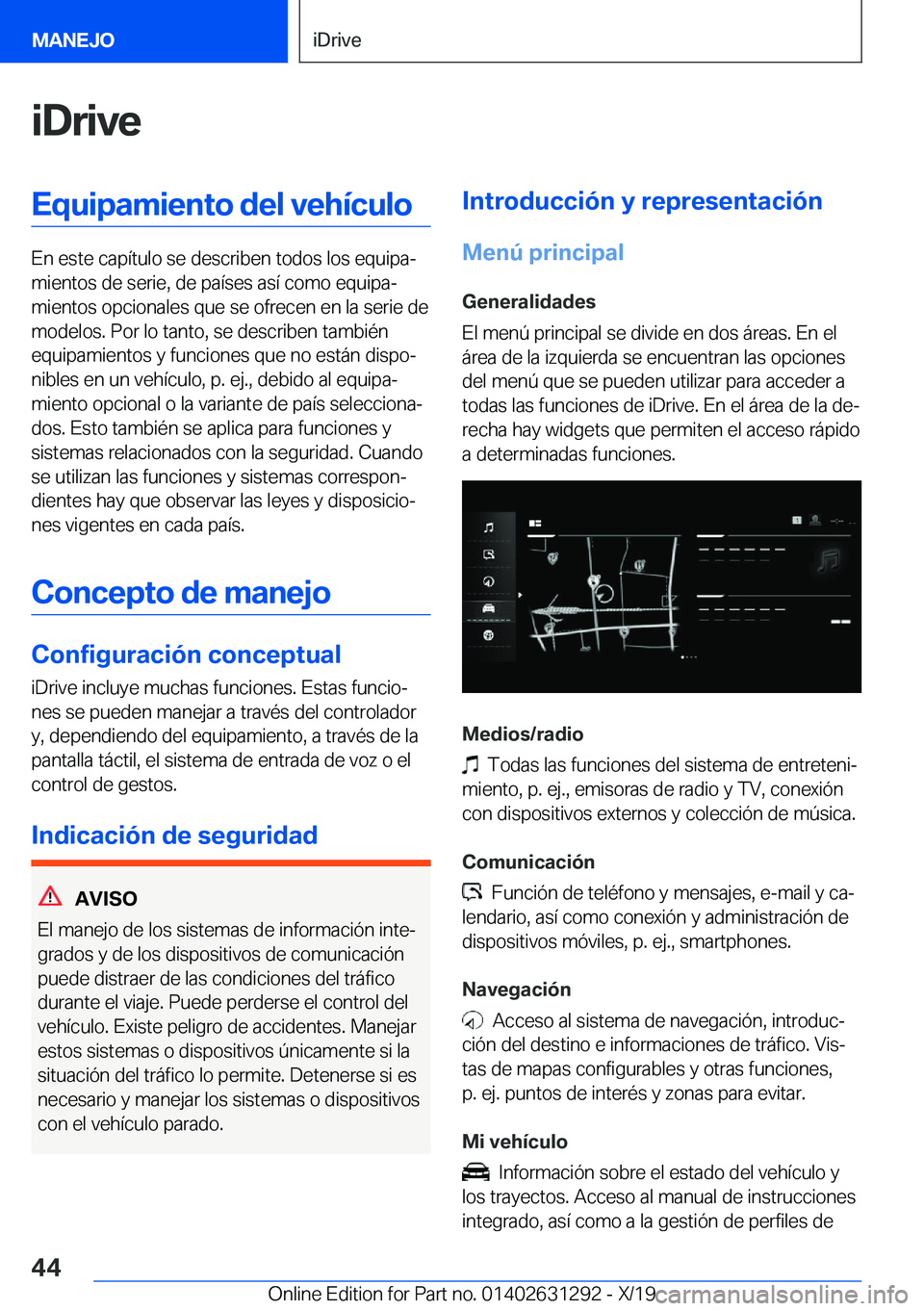 BMW M8 2020  Manuales de Empleo (in Spanish) �i�D�r�i�v�e�E�q�u�i�p�a�m�i�e�n�t�o��d�e�l��v�e�h�