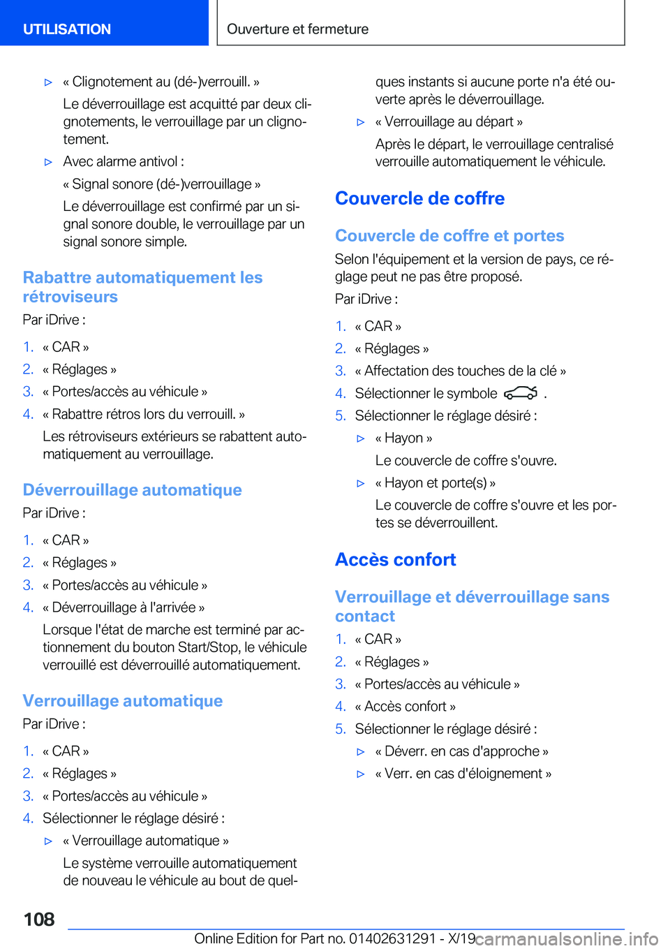 BMW M8 2020  Notices Demploi (in French) 'x�k��C�l�i�g�n�o�t�e�m�e�n�t��a�u��(�d�é�-�)�v�e�r�r�o�u�i�l�l�.��{
�L�e��d�é�v�e�r�r�o�u�i�l�l�a�g�e��e�s�t��a�c�q�u�i�t�t�é��p�a�r��d�e�u�x��c�l�ij
�g�n�o�t�e�m�e�n�t�s�,��l�e��