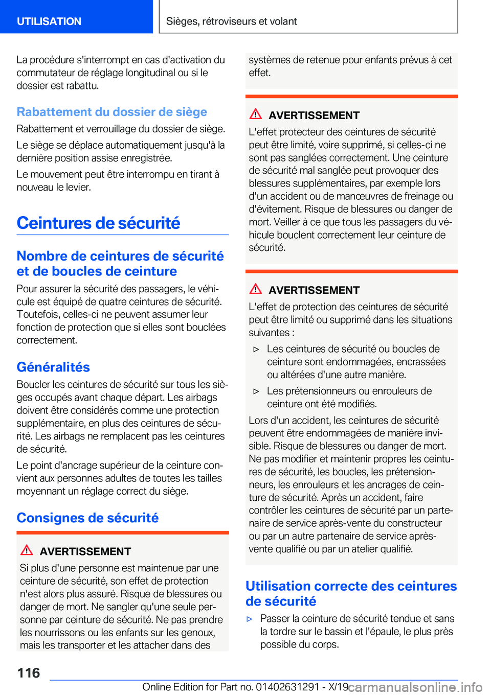 BMW M8 2020  Notices Demploi (in French) �L�a��p�r�o�c�é�d�u�r�e��s�'�i�n�t�e�r�r�o�m�p�t��e�n��c�a�s��d�'�a�c�t�i�v�a�t�i�o�n��d�u
�c�o�m�m�u�t�a�t�e�u�r��d�e��r�é�g�l�a�g�e��l�o�n�g�i�t�u�d�i�n�a�l��o�u��s�i��l�e
�d�o
