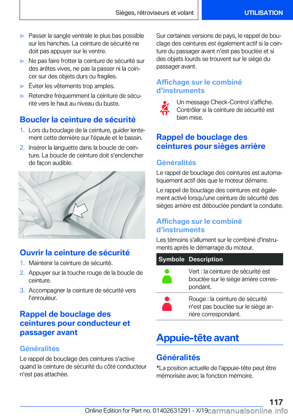 BMW M8 2020  Notices Demploi (in French) 'x�P�a�s�s�e�r��l�a��s�a�n�g�l�e��v�e�n�t�r�a�l�e��l�e��p�l�u�s��b�a�s��p�o�s�s�i�b�l�e
�s�u�r��l�e�s��h�a�n�c�h�e�s�.��L�a��c�e�i�n�t�u�r�e��d�e��s�é�c�u�r�i�t�é��n�e
�d�o�i�t��p