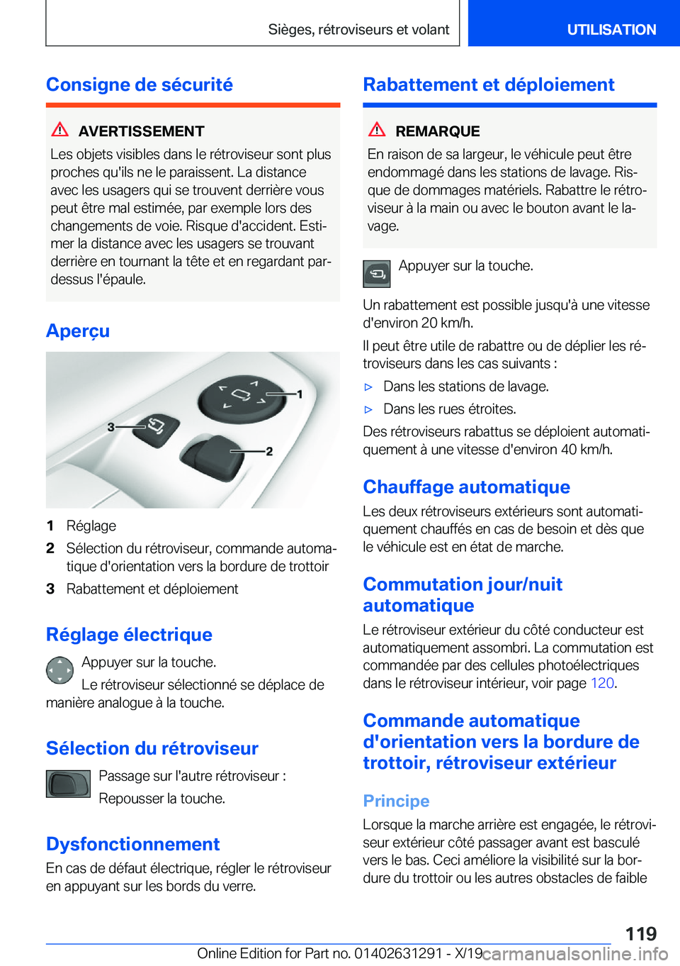 BMW M8 2020  Notices Demploi (in French) �C�o�n�s�i�g�n�e��d�e��s�é�c�u�r�i�t�é
�A�V�E�R�T�I�S�S�E�M�E�N�T
�L�e�s��o�b�j�e�t�s��v�i�s�i�b�l�e�s��d�a�n�s��l�e��r�é�t�r�o�v�i�s�e�u�r��s�o�n�t��p�l�u�s
�p�r�o�c�h�e�s��q�u�'�i�l