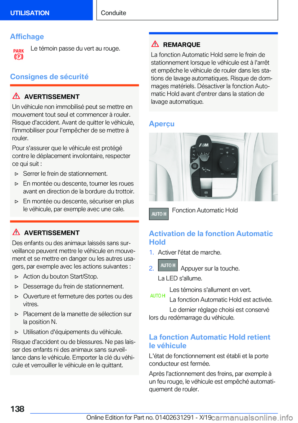 BMW M8 2020  Notices Demploi (in French) �A�f�f�i�c�h�a�g�e�L�e��t�é�m�o�i�n��p�a�s�s�e��d�u��v�e�r�t��a�u��r�o�u�g�e�.
�C�o�n�s�i�g�n�e�s��d�e��s�é�c�u�r�i�t�é
�A�V�E�R�T�I�S�S�E�M�E�N�T
�U�n��v�é�h�i�c�u�l�e��n�o�n��i�m�m�o�