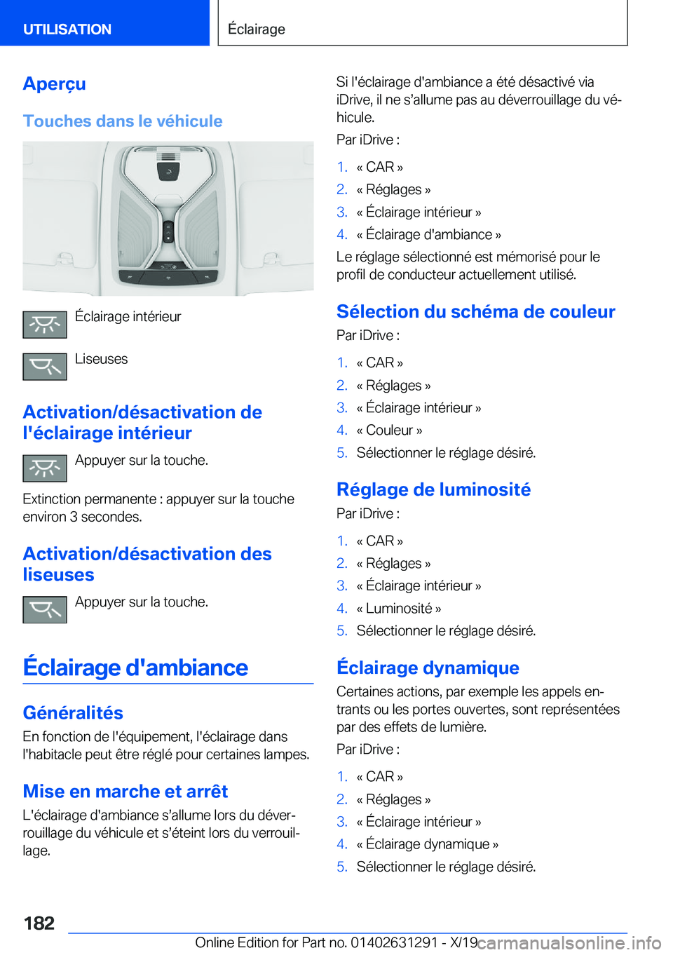 BMW M8 2020  Notices Demploi (in French) �A�p�e�r�ç�u
�T�o�u�c�h�e�s��d�a�n�s��l�e��v�é�h�i�c�u�l�e
�