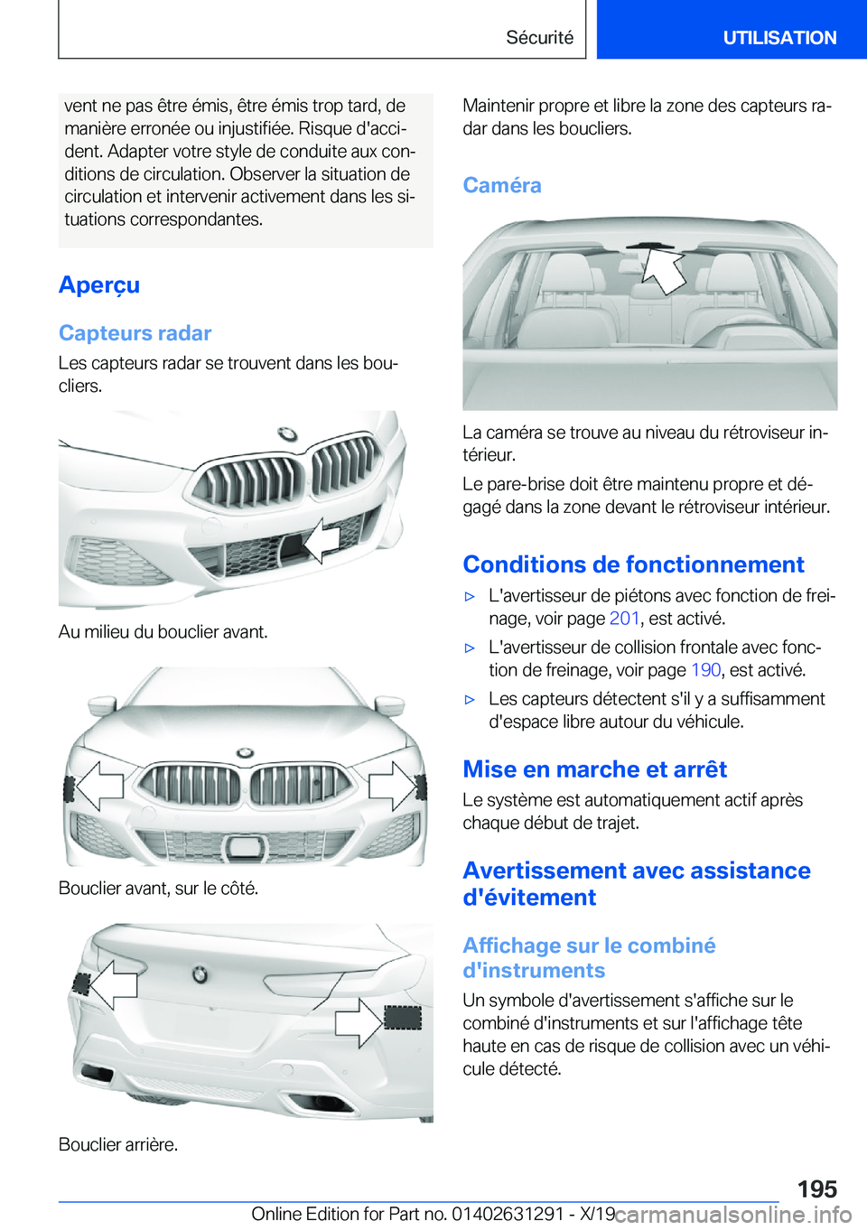BMW M8 2020  Notices Demploi (in French) �v�e�n�t��n�e��p�a�s��ê�t�r�e��é�m�i�s�,��ê�t�r�e��é�m�i�s��t�r�o�p��t�a�r�d�,��d�e�m�a�n�i�è�r�e��e�r�r�o�n�é�e��o�u��i�n�j�u�s�t�i�f�i�é�e�.��R�i�s�q�u�e��d�'�a�c�c�ij
�d�e