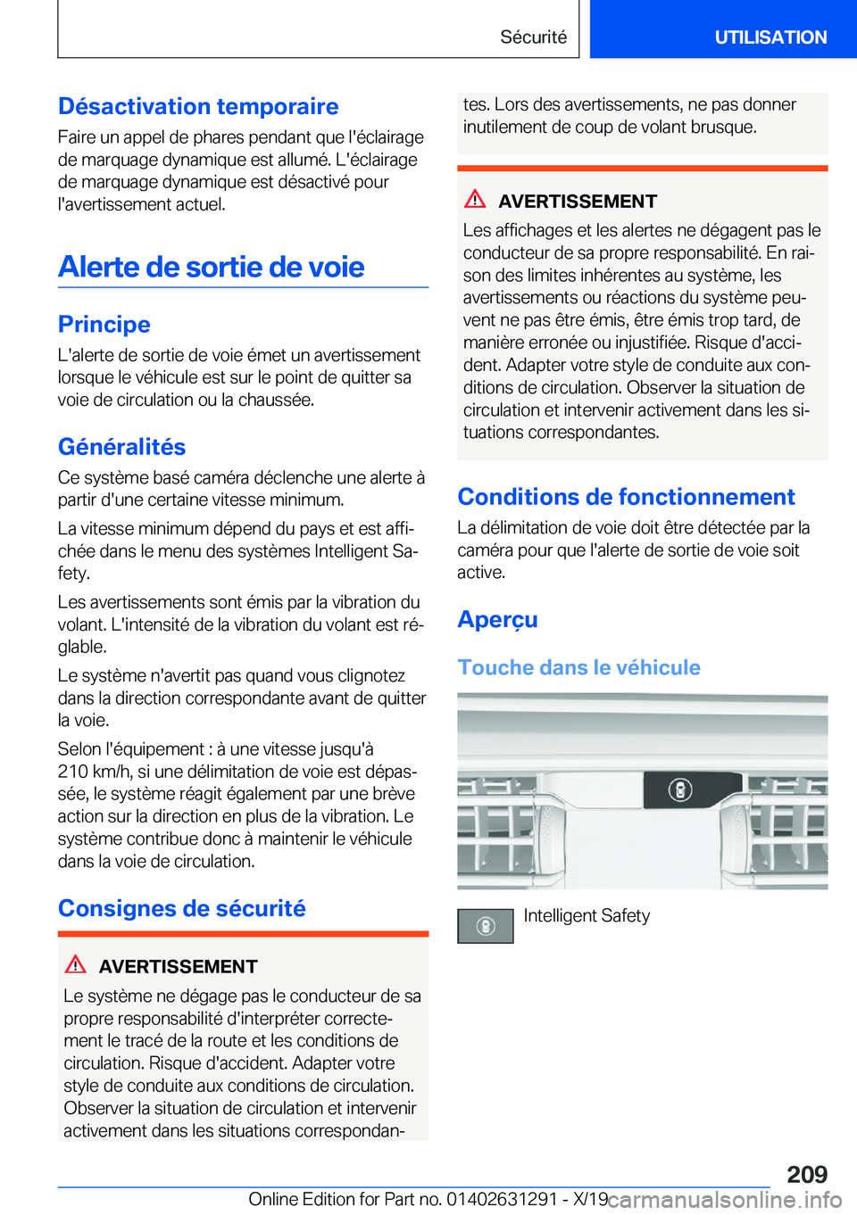 BMW M8 2020  Notices Demploi (in French) �D�é�s�a�c�t�i�v�a�t�i�o�n��t�e�m�p�o�r�a�i�r�e
�F�a�i�r�e��u�n��a�p�p�e�l��d�e��p�h�a�r�e�s��p�e�n�d�a�n�t��q�u�e��l�'�é�c�l�a�i�r�a�g�e
�d�e��m�a�r�q�u�a�g�e��d�y�n�a�m�i�q�u�e��e�s