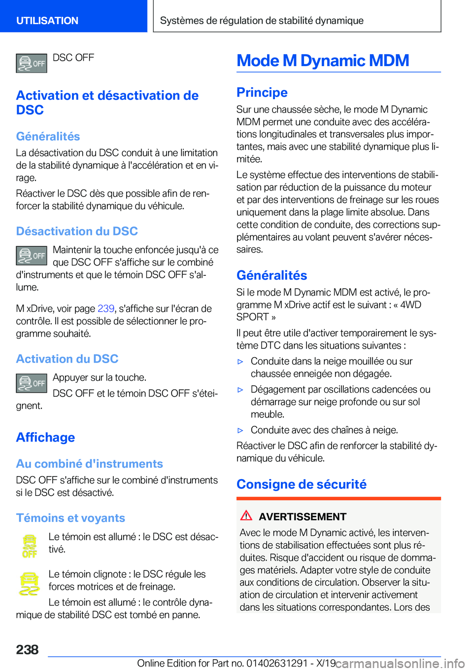BMW M8 2020  Notices Demploi (in French) �D�S�C��O�F�F
�A�c�t�i�v�a�t�i�o�n��e�t��d�é�s�a�c�t�i�v�a�t�i�o�n��d�e
�D�S�C
�G�é�n�é�r�a�l�i�t�é�s �L�a��d�é�s�a�c�t�i�v�a�t�i�o�n��d�u��D�S�C��c�o�n�d�u�i�t��