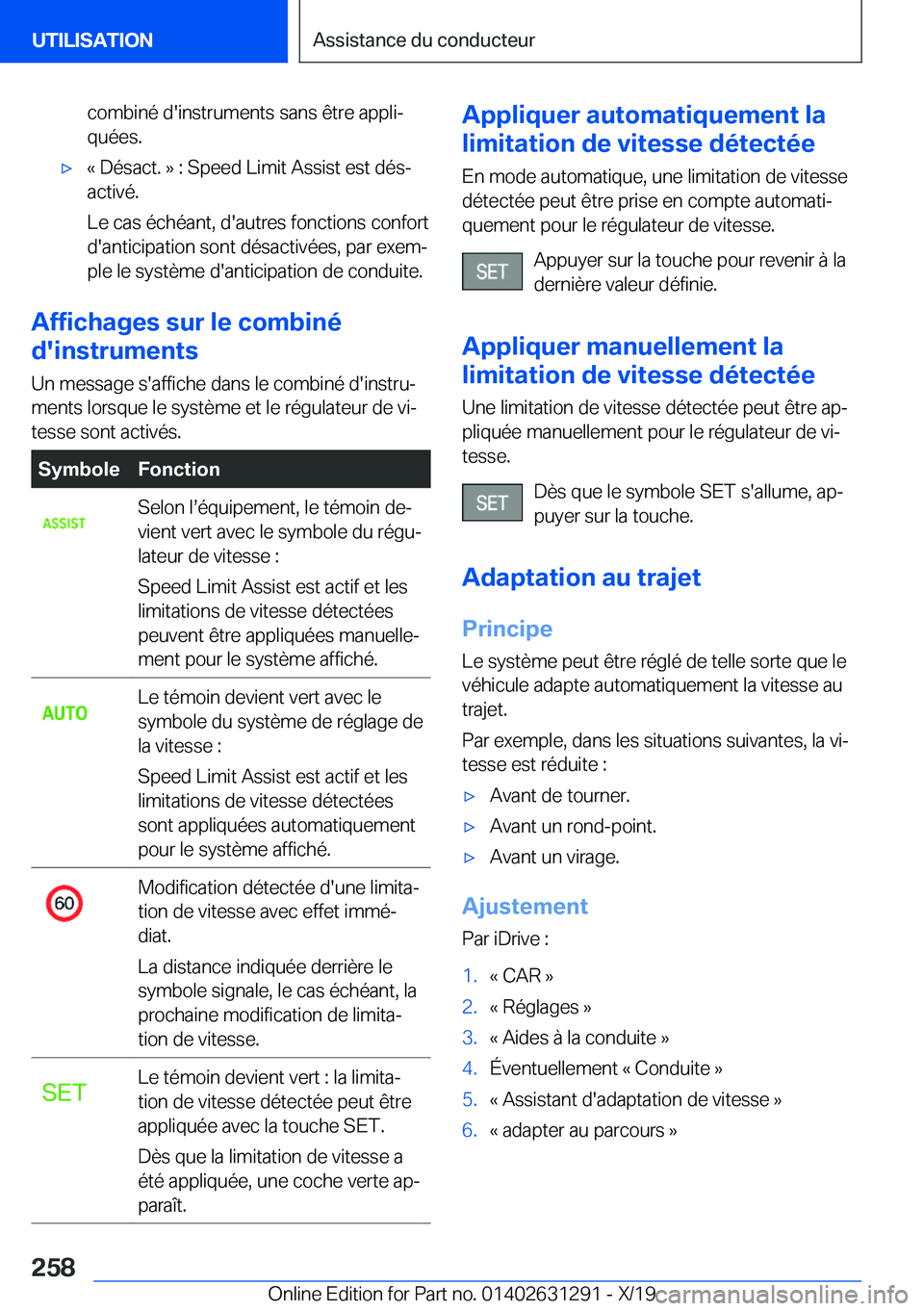 BMW M8 2020  Notices Demploi (in French) �c�o�m�b�i�n�é��d�'�i�n�s�t�r�u�m�e�n�t�s��s�a�n�s��ê�t�r�e��a�p�p�l�ij
�q�u�é�e�s�.'x�k��D�é�s�a�c�t�.��{��:��S�p�e�e�d��L�i�m�i�t��A�s�s�i�s�t��e�s�t��d�é�sj
�a�c�t�i�v�é