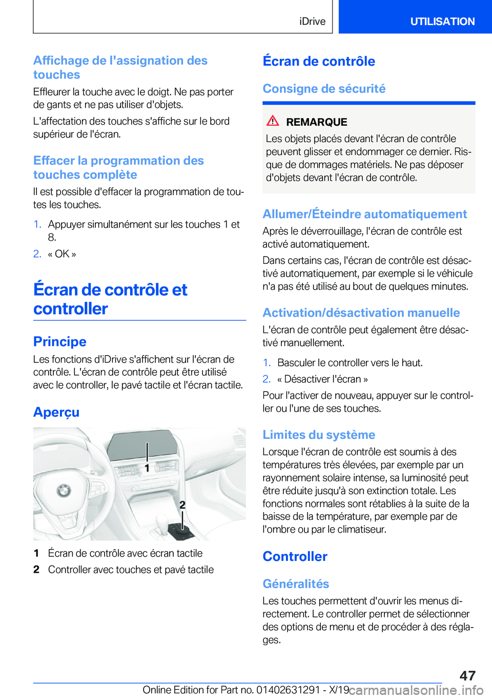 BMW M8 2020  Notices Demploi (in French) �A�f�f�i�c�h�a�g�e��d�e��l�'�a�s�s�i�g�n�a�t�i�o�n��d�e�s
�t�o�u�c�h�e�s
�E�f�f�l�e�u�r�e�r��l�a��t�o�u�c�h�e��a�v�e�c��l�e��d�o�i�g�t�.��N�e��p�a�s��p�o�r�t�e�r
�d�e��g�a�n�t�s��e�t�