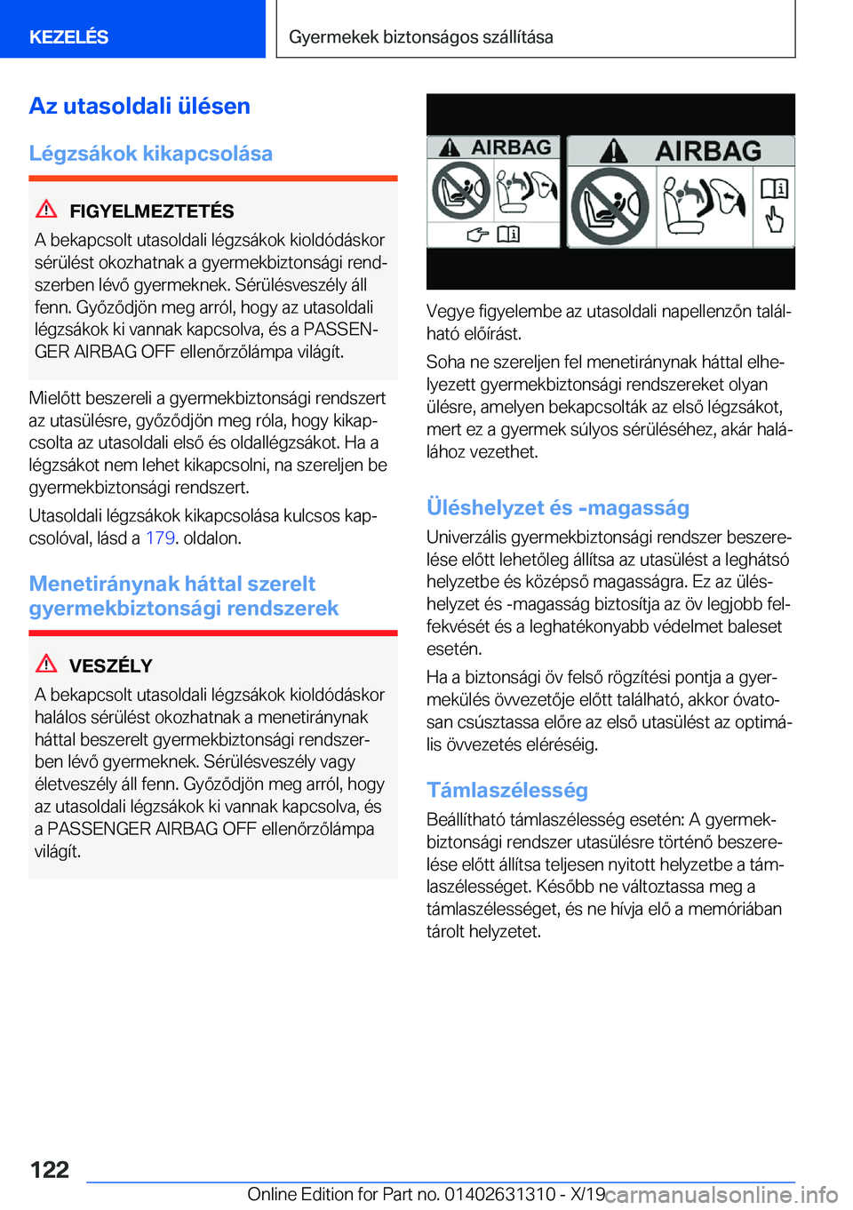 BMW M8 2020  Kezelési útmutató (in Hungarian) �A�z��u�t�a�s�o�l�d�a�l�i��