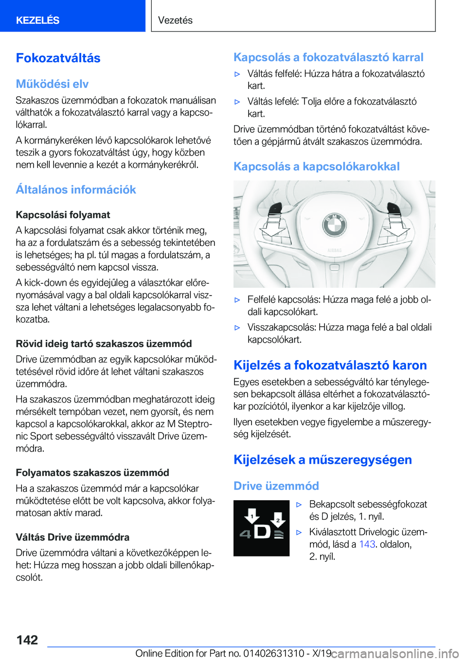 BMW M8 2020  Kezelési útmutató (in Hungarian) �F�o�k�o�z�a�t�v�